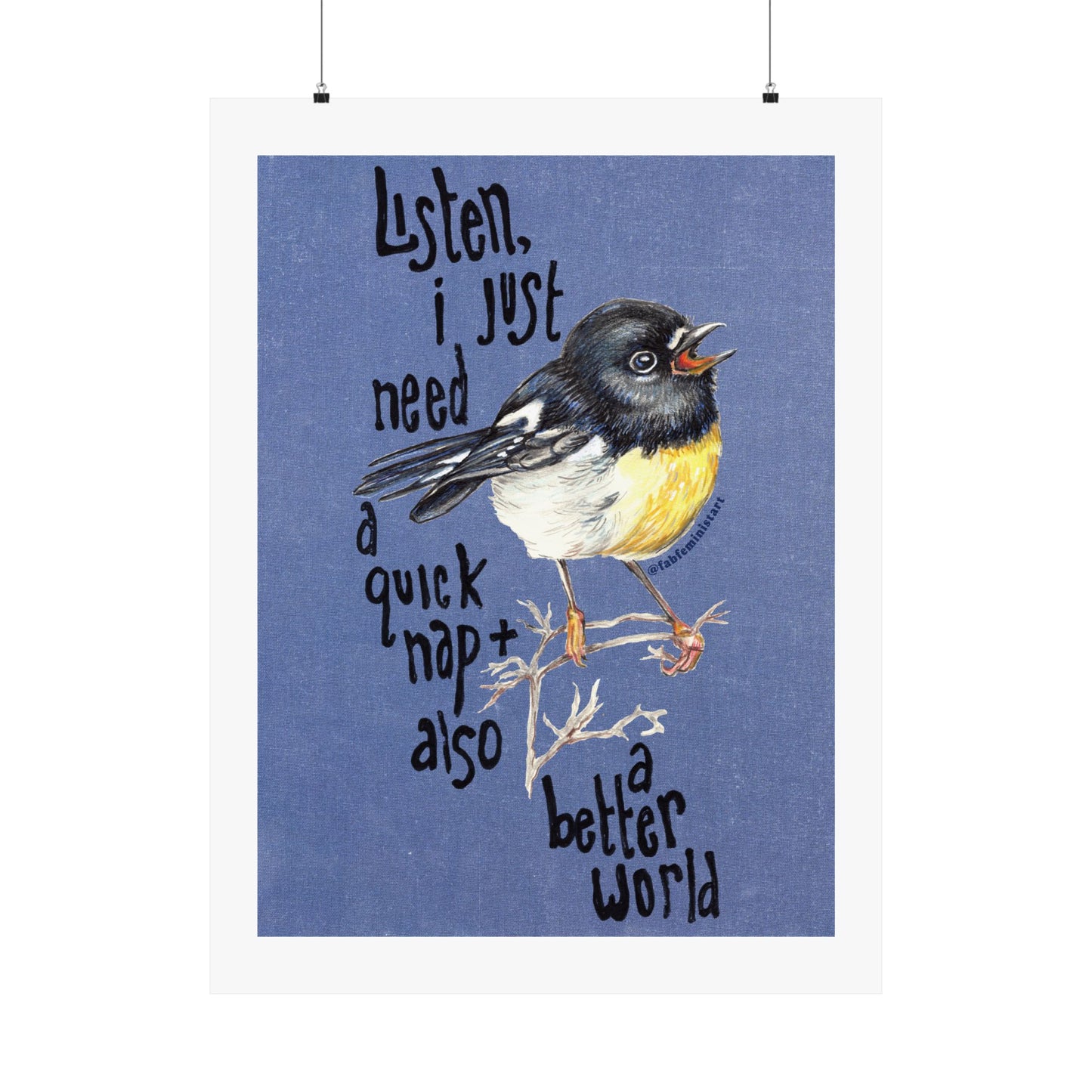 Listen I just need a quick nap and also a better world: Mental Health Art Print
