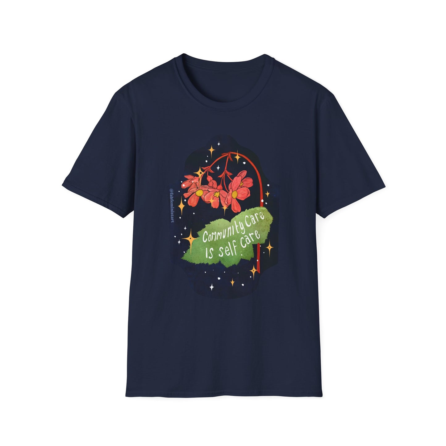 Community Care Is Self Care: Feminist Shirt