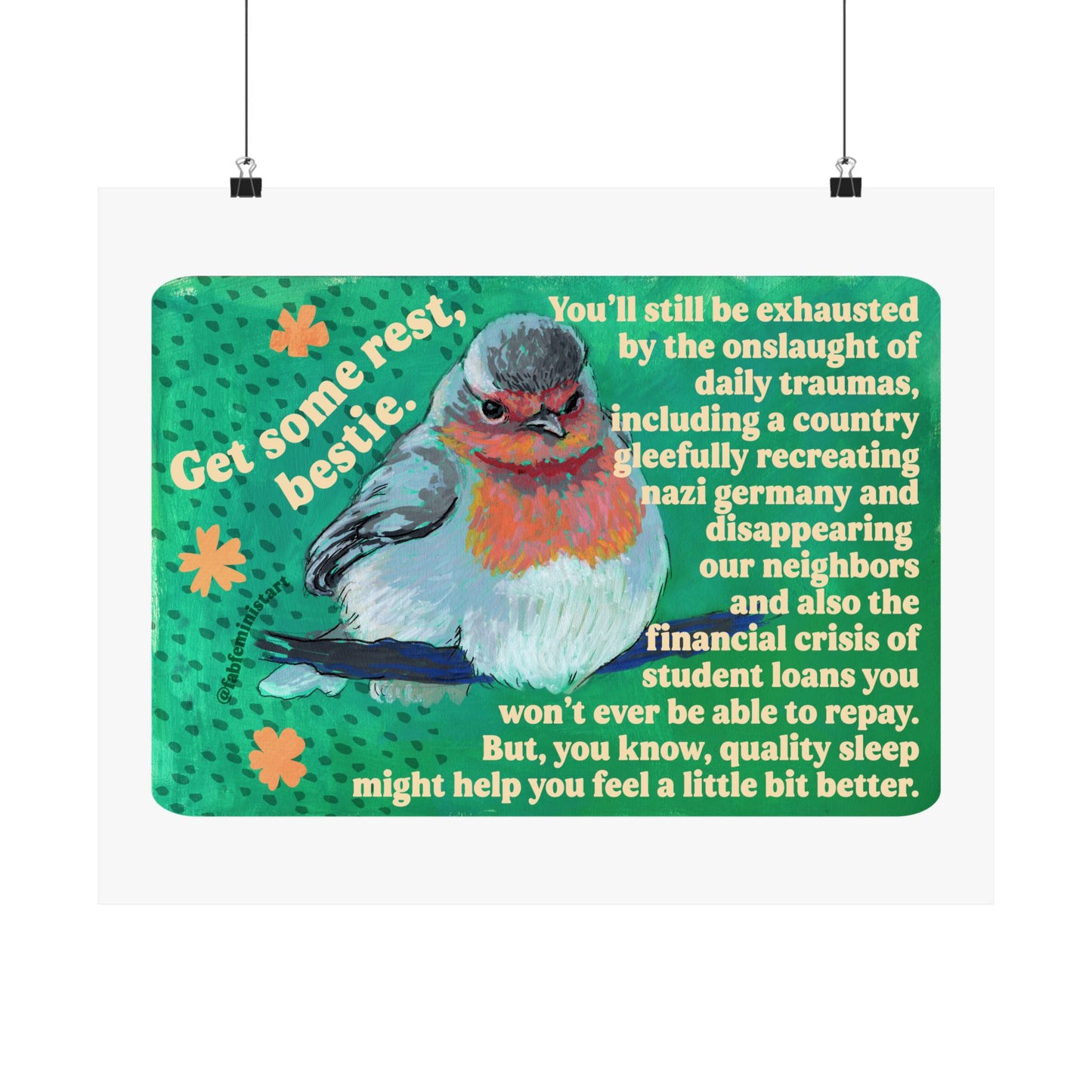 Get Some Rest Bestie: Feminist Art Print