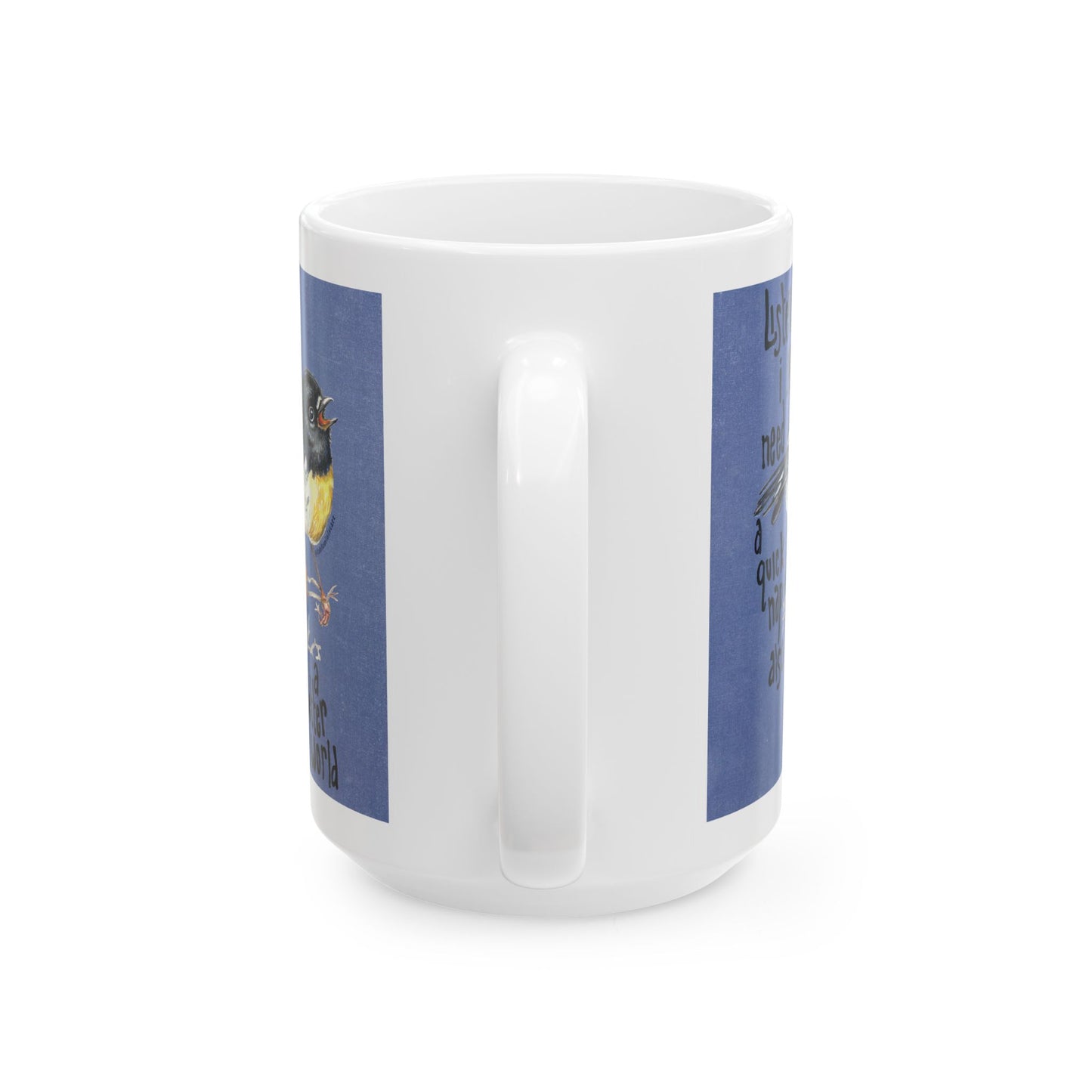 Listen I just need a quick nap and also a better world: Mental Health Mug