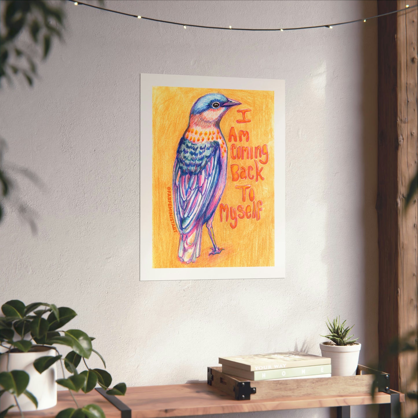 I Am Coming Back To Myself: Mental Health Art Print