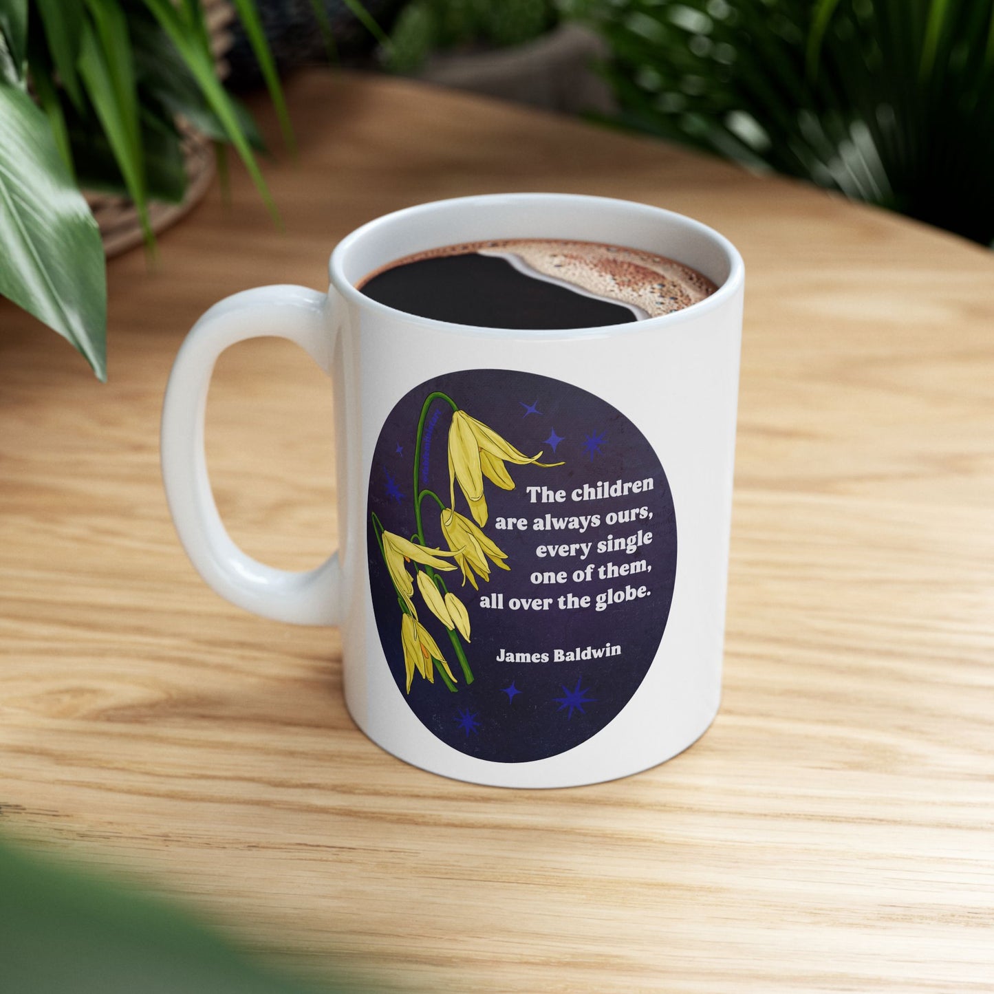 The children are always ours, every single one of them, all over the globe, James Baldwin: Feminist Mug