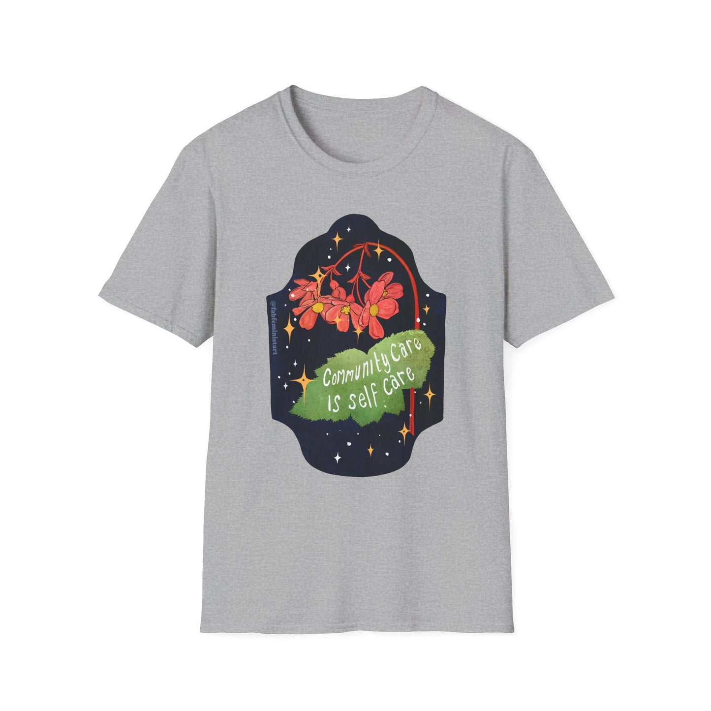 Community Care Is Self Care: Feminist Shirt