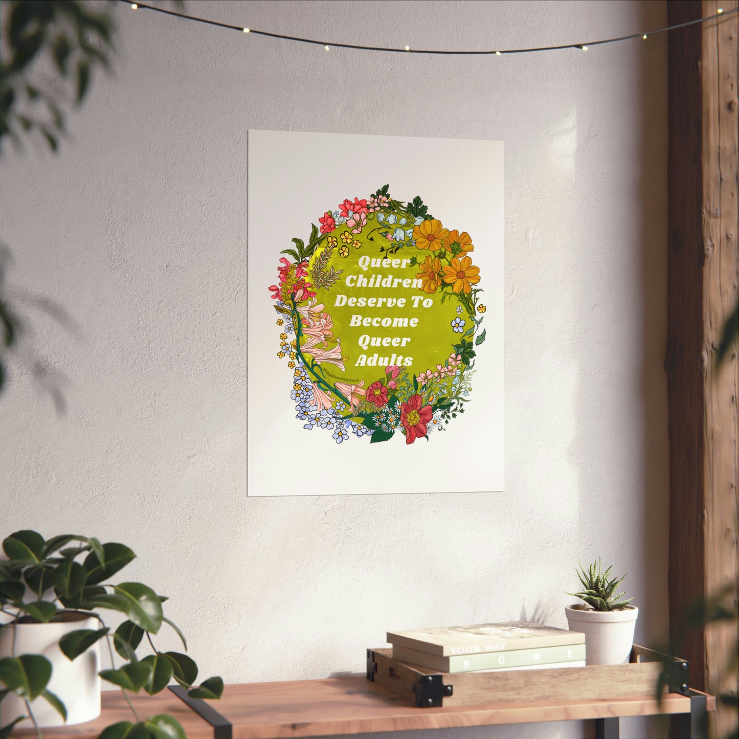 Queer Children Deserve To Become Queer Adults: lgbt pride print