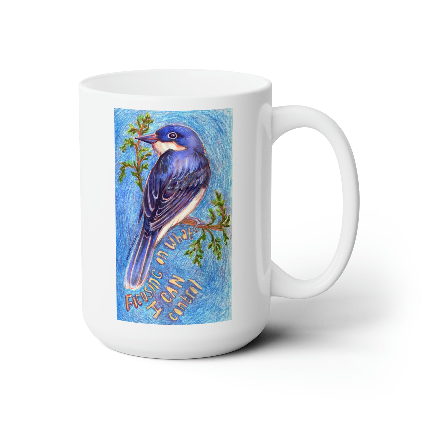 Focusing On What I Can Control: Mental Health Mug