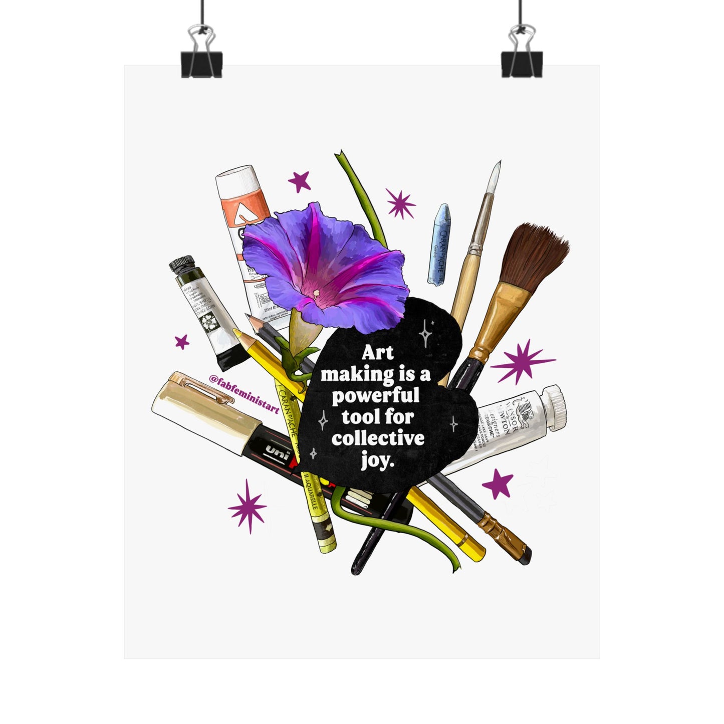 Art Making is a Powerful Tool for Collective Joy: feminist art print