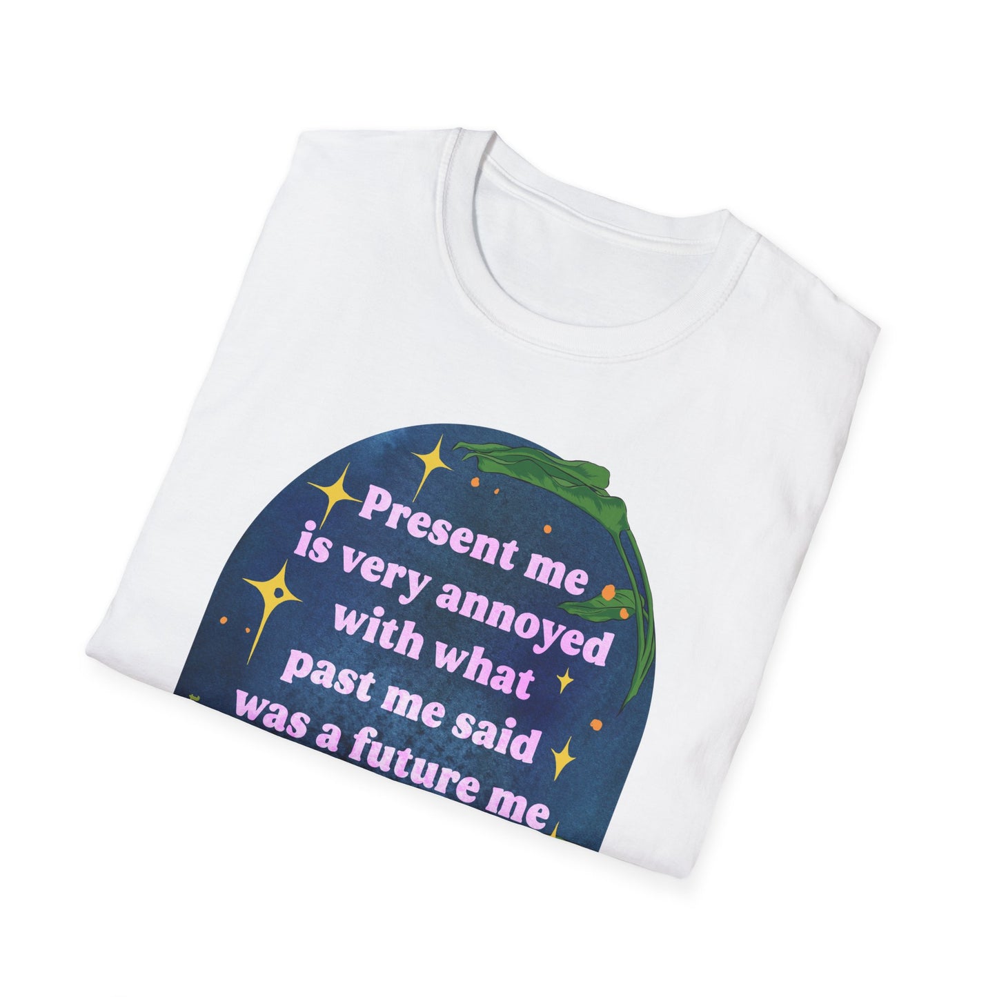 present me is very annoyed with what past me said was a future me problem: feminist shirt
