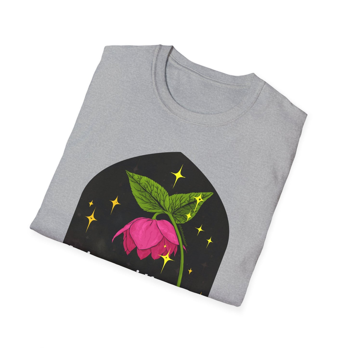 Loving our neighbors means dismantling the systems that oppress them: Feminist Shirt