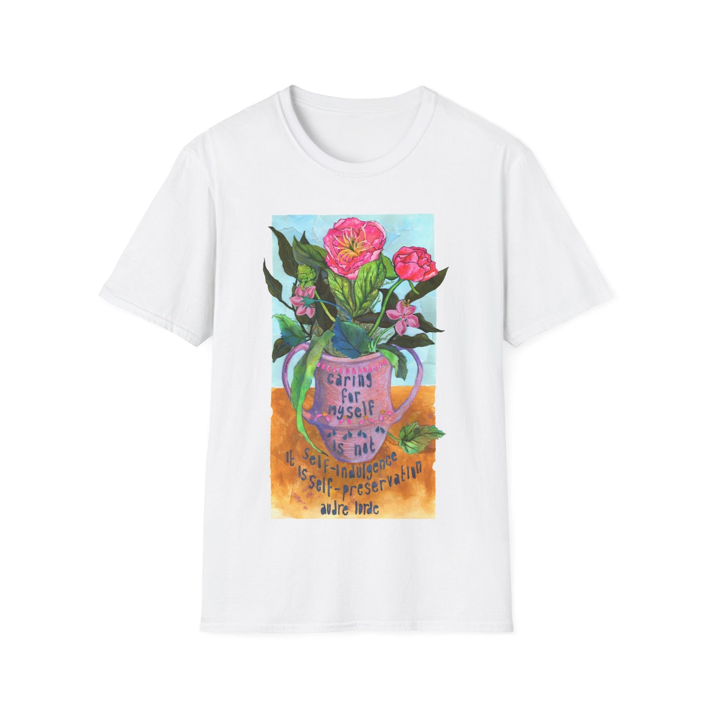 Caring for myself is not self indulgence it is self preservation, Audre Lorde: Feminist Shirt