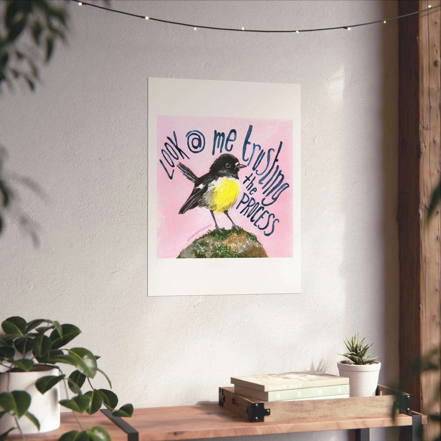 Look At me Trusting The Process: Mental Health Print