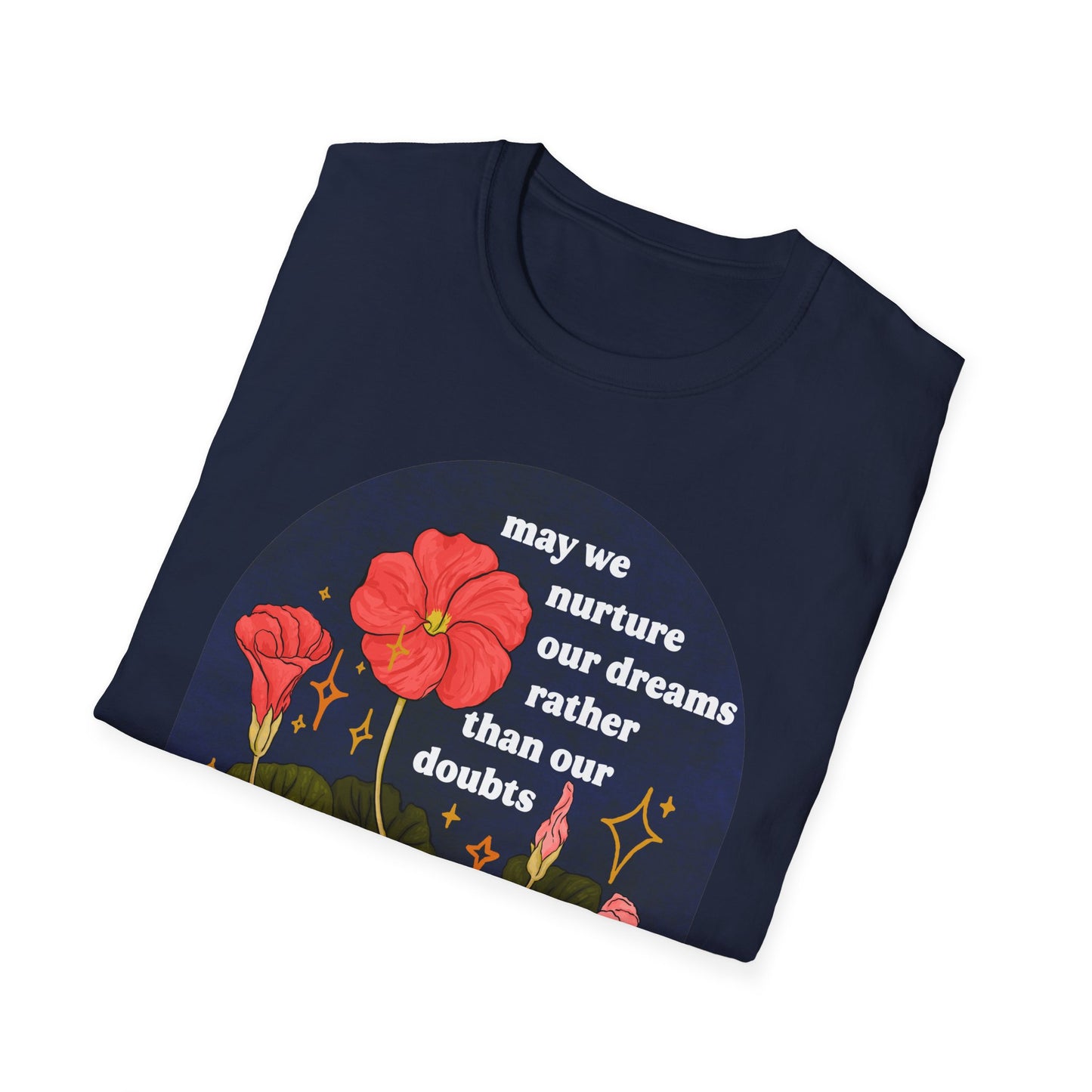 may we nurture our dreams rather than our doubts: feminist shirt