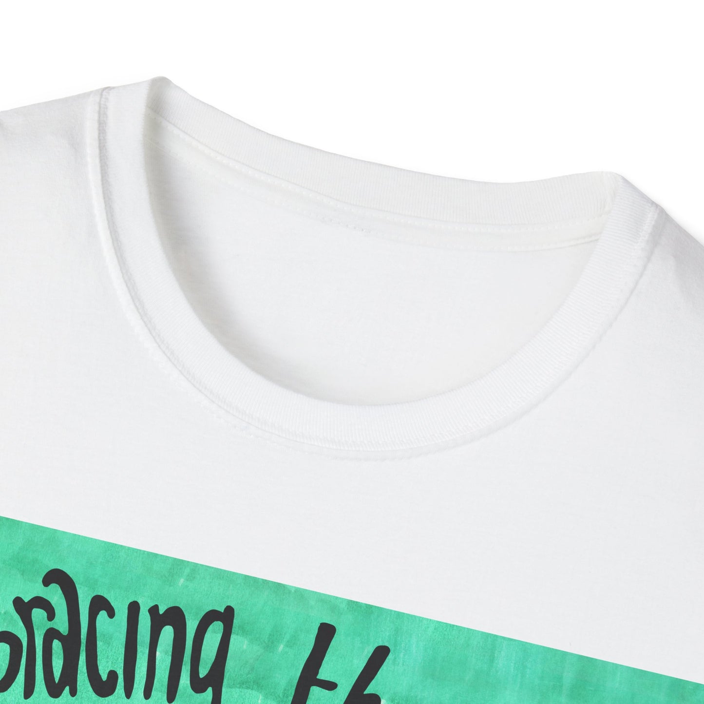 Embracing the idea that the things i enjoy are lovely and worthwhile just because i like them: Mental Health Shirt
