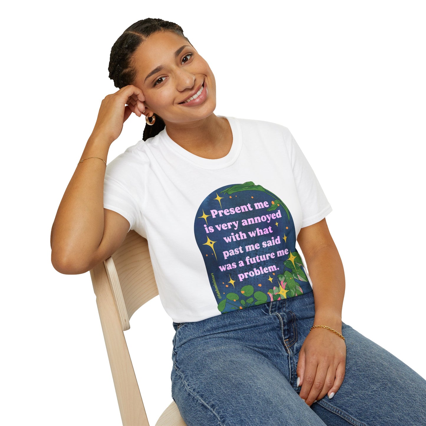 present me is very annoyed with what past me said was a future me problem: feminist shirt