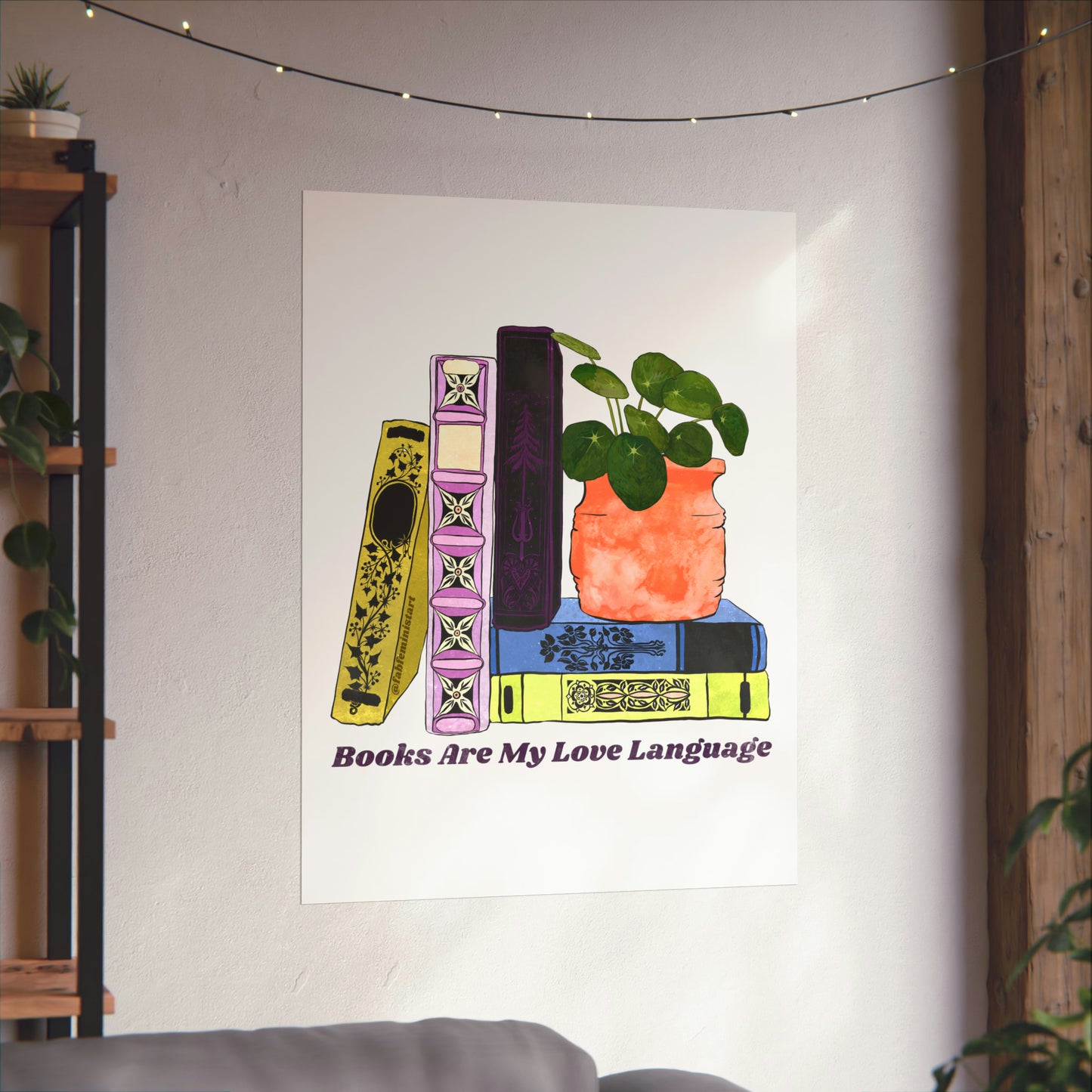 Books Are My Love Language: Book lover art print