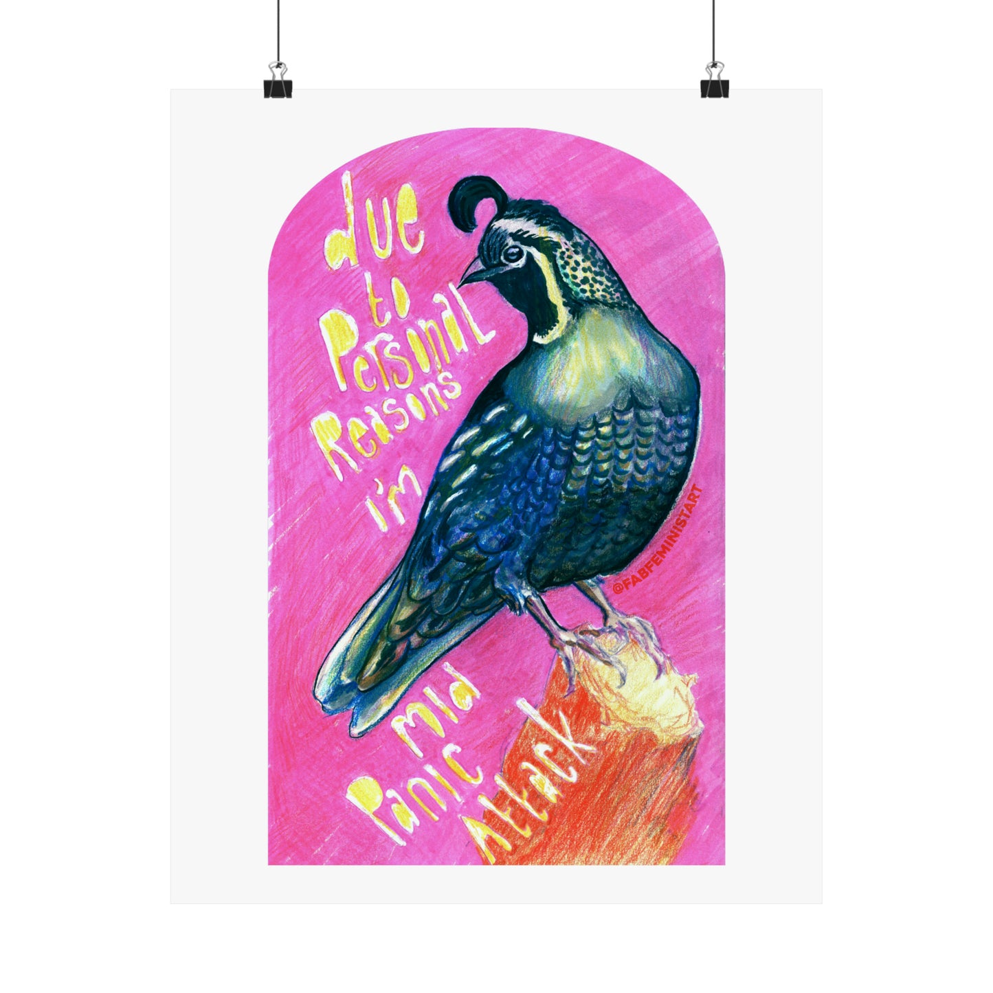 Due To Personal Reasons I'm Mid Panic Attack: Mental Health Art Print