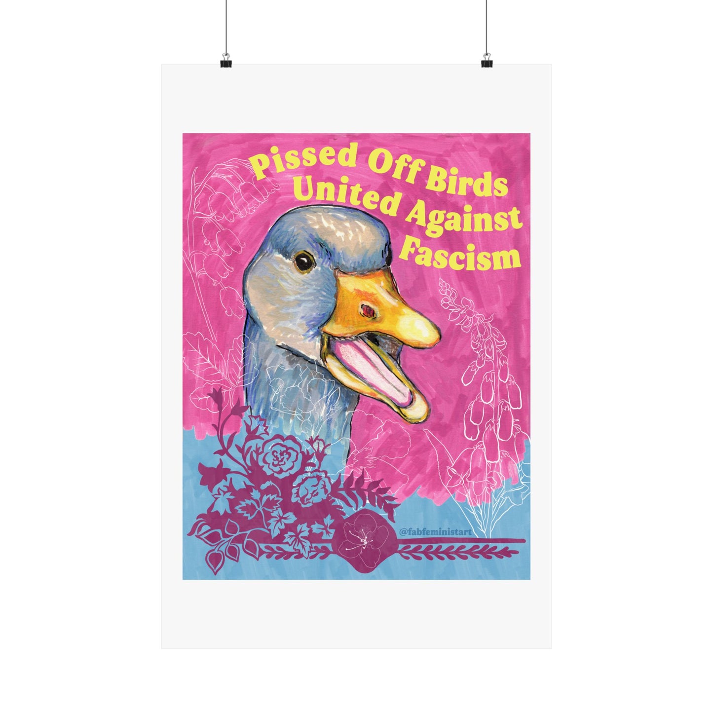 Pissed Off Birds United Against Fascism: Feminist Art Print