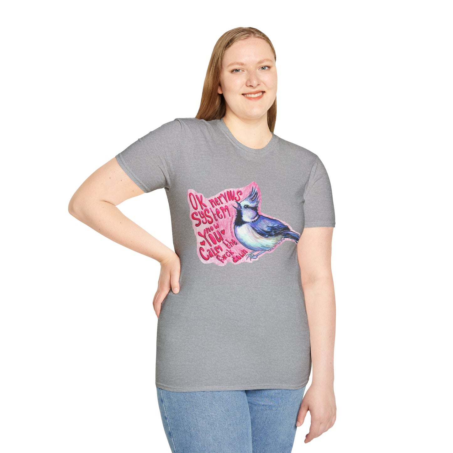 Ok Nervous System Now You Calm The F*ck Down: Mental Health Shirt
