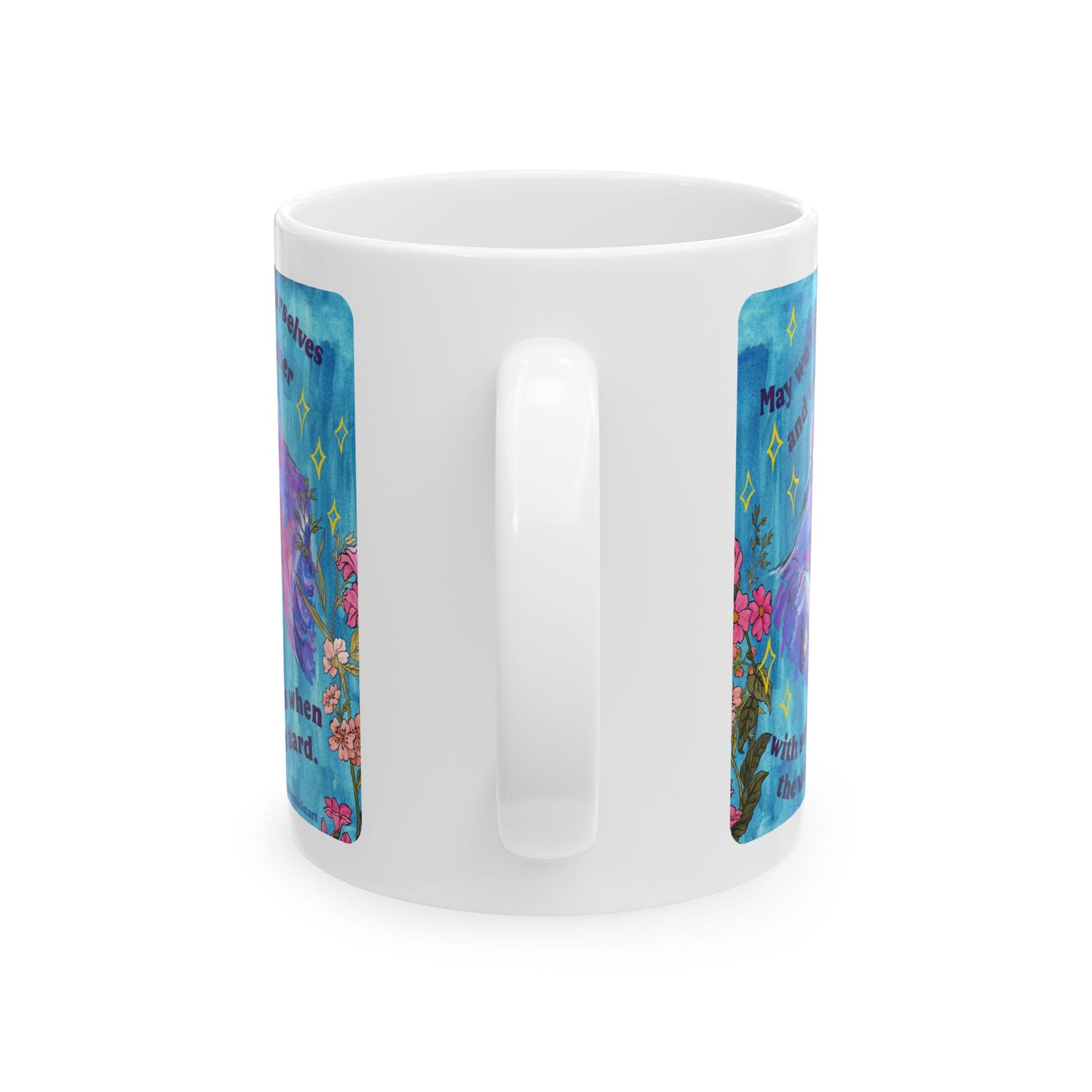 May we treat ourselves and each other with softness when the world is hard: Feminist Mug