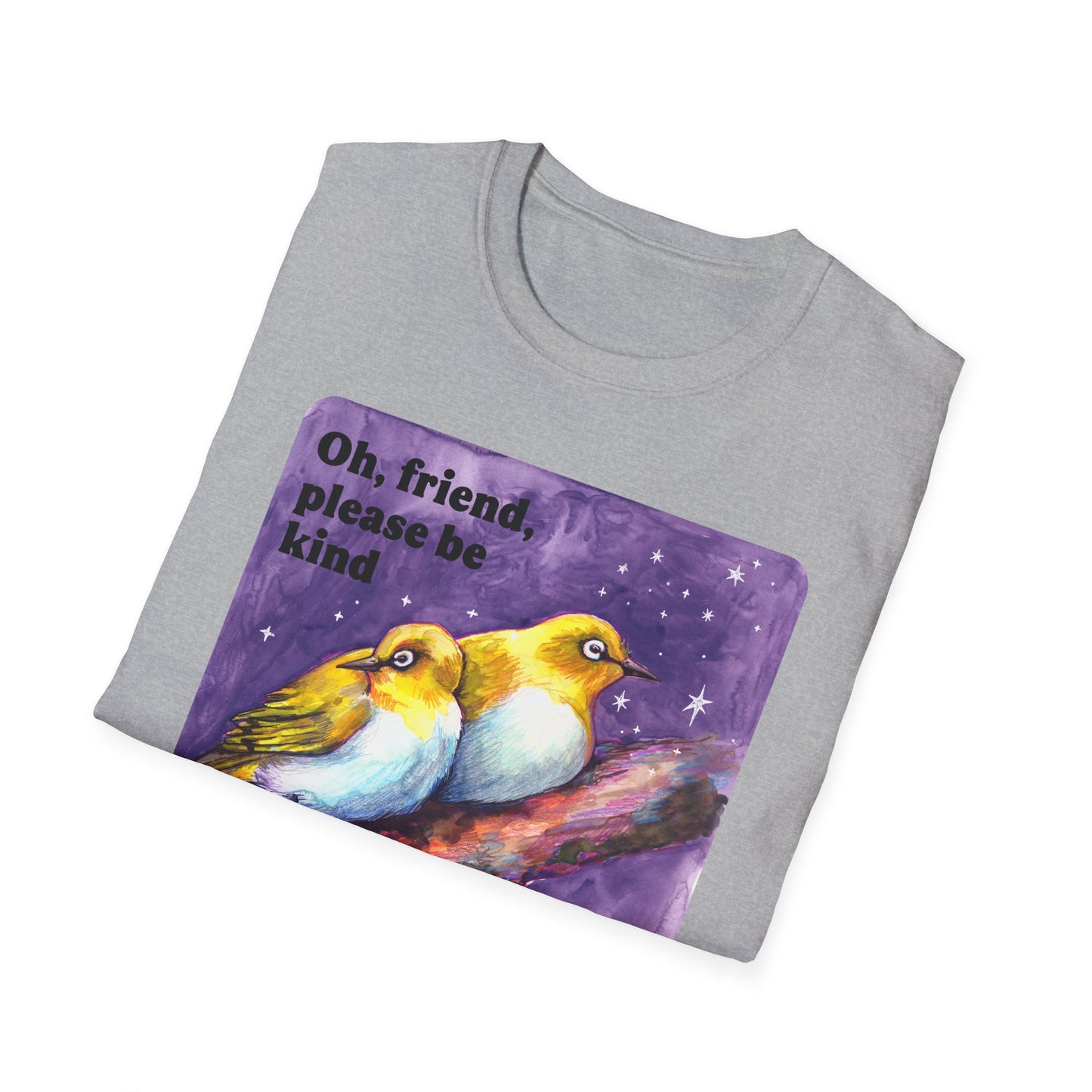 Oh, friend please be kind We all have the late-stage capitalism scaries: Feminist Shirt
