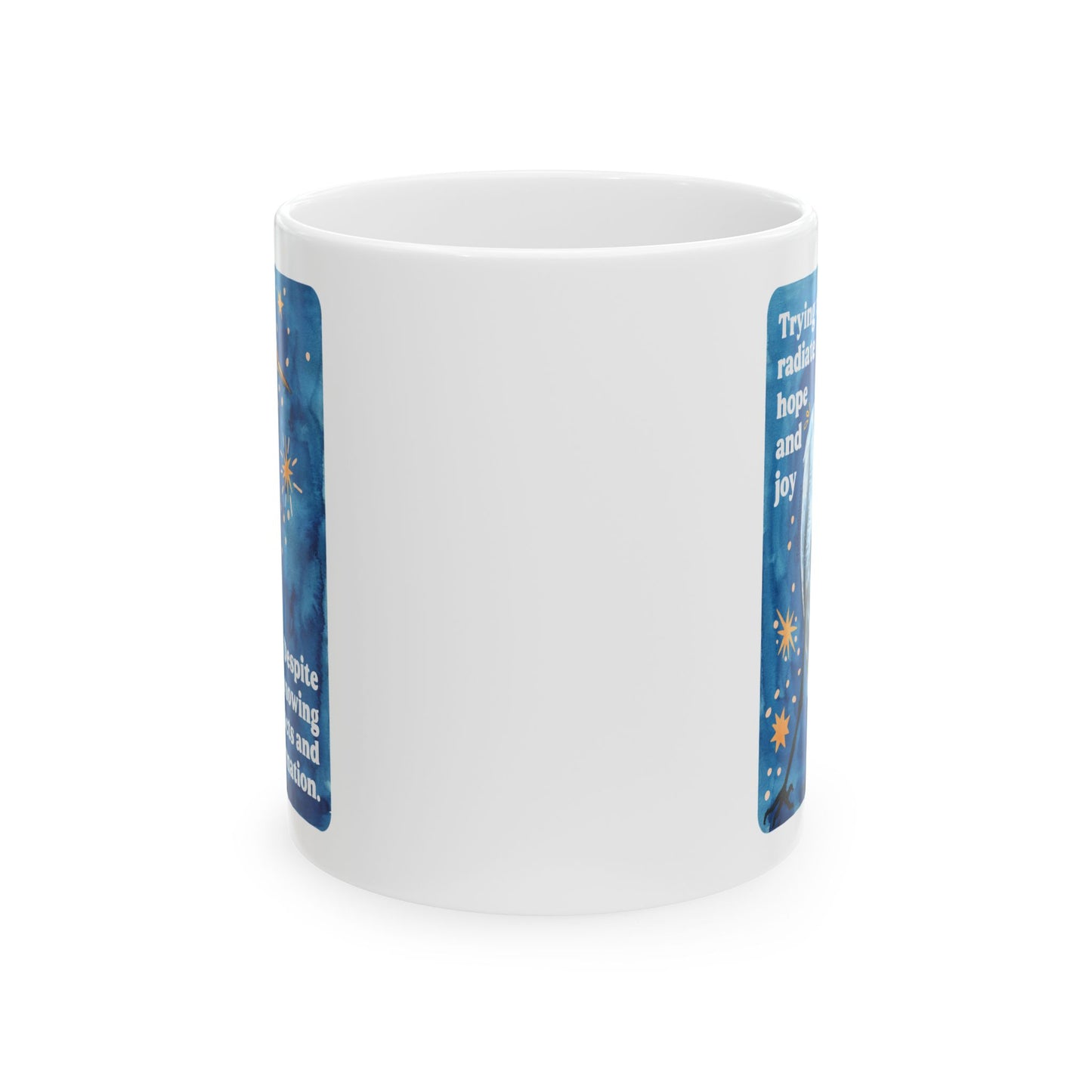 Trying to radiate hope and joy despite knowing facts and information: feminist mug