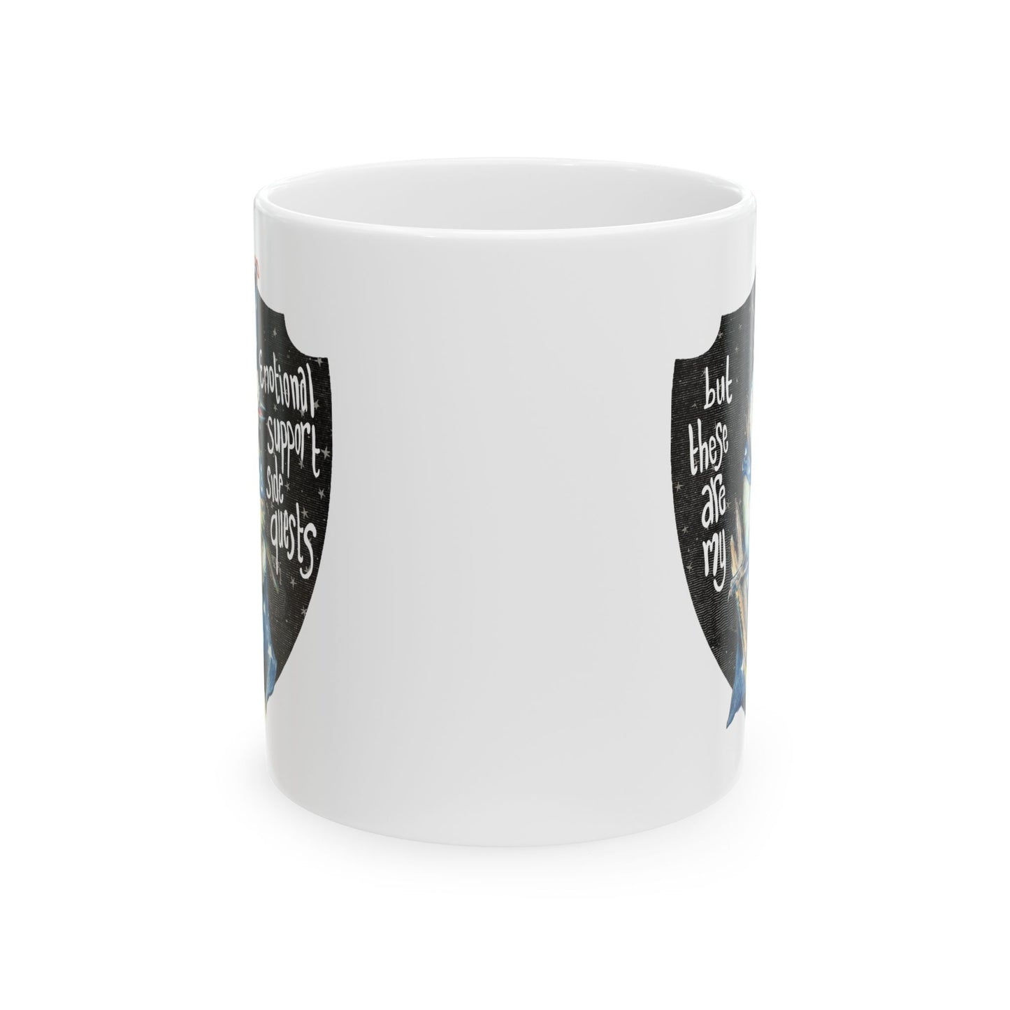 But these are my emotional support side quests: Mental Health Mug