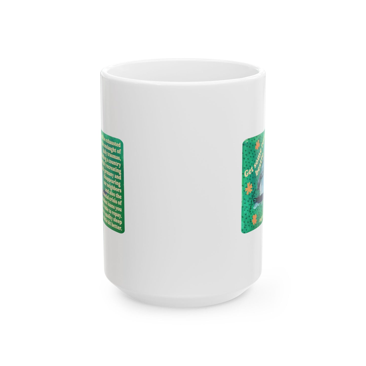 Get Some Rest Bestie: Feminist Mug