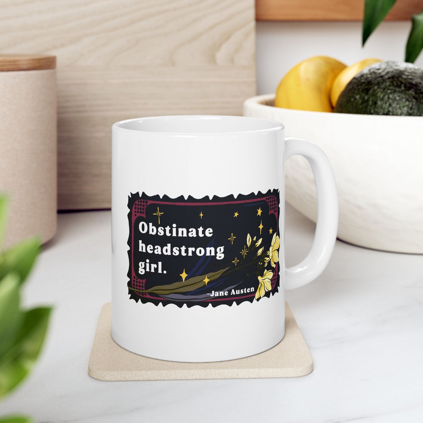 Obstinate headstrong girl, Jane Austen: Feminist Mug