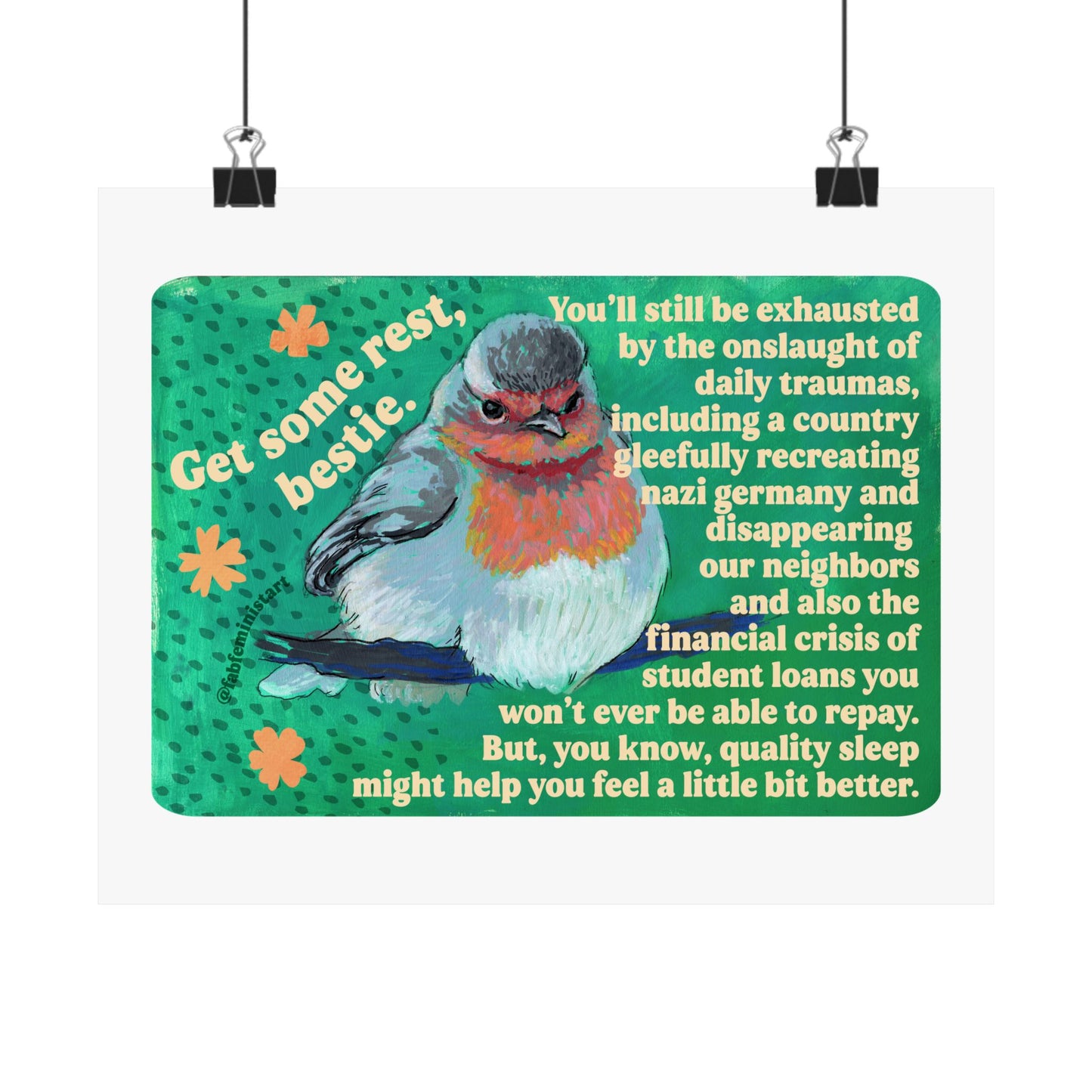 Get Some Rest Bestie: Feminist Art Print