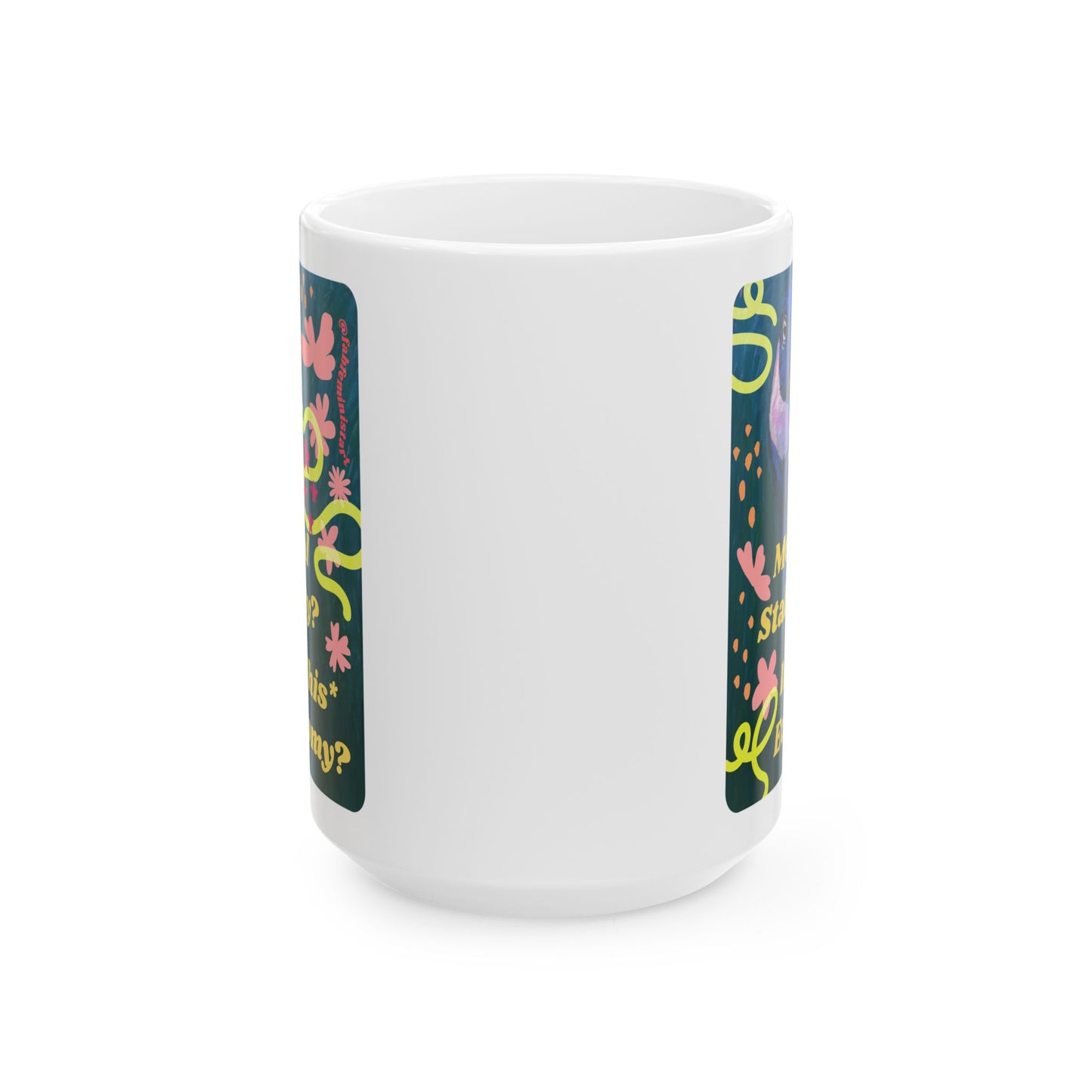 Mental Stability In This Economy: Feminist Mug