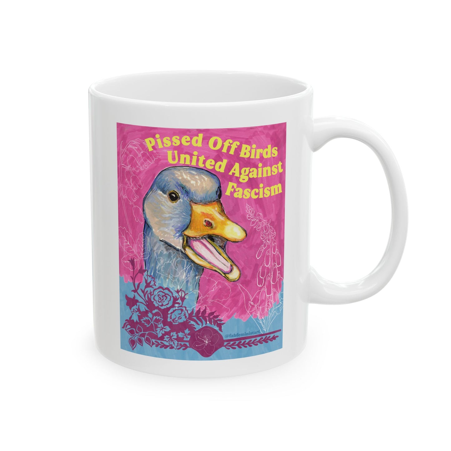 Pissed Off Birds United Against Fascism: Feminist Mug