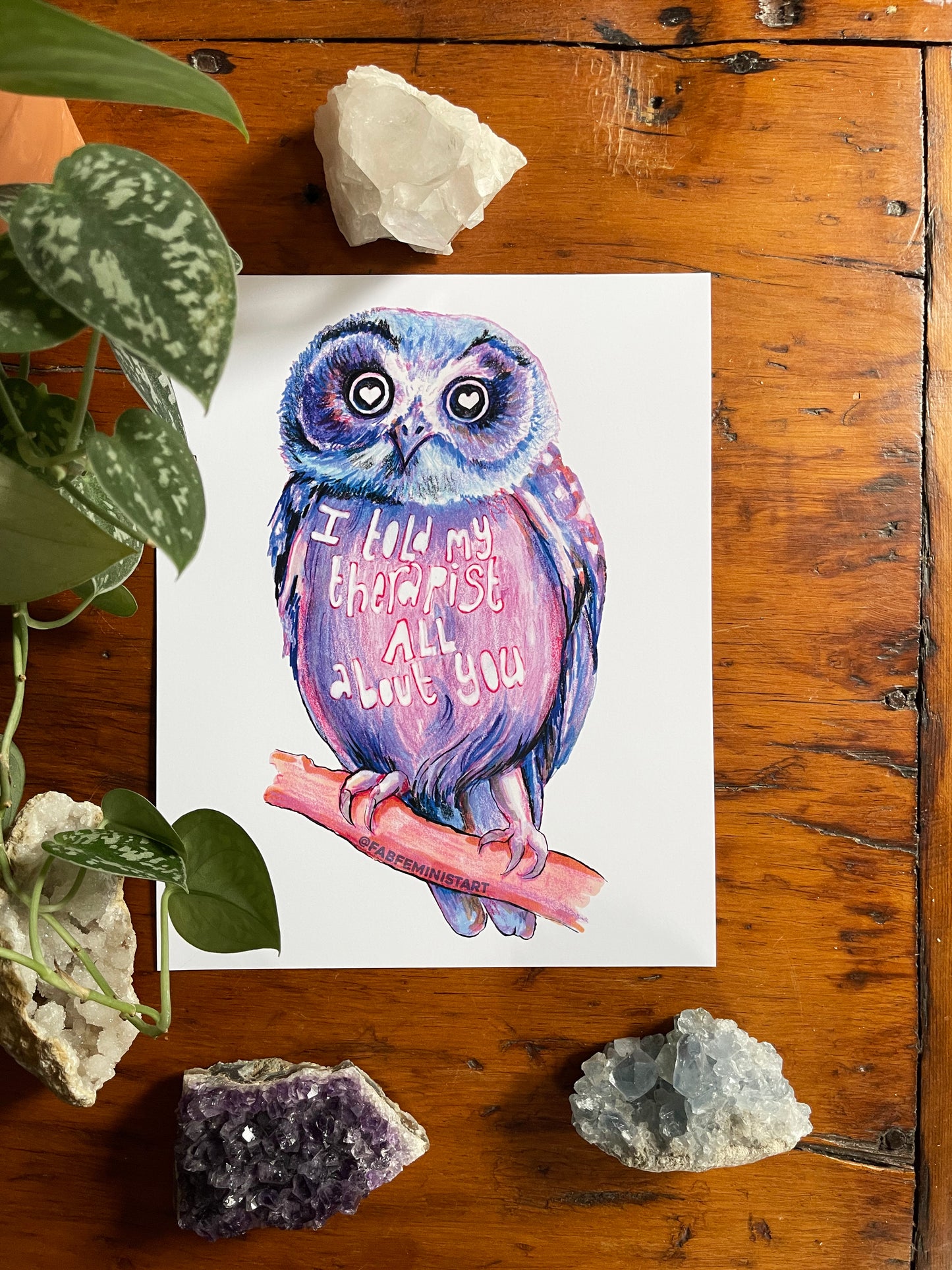 I Told My Therapist All About You: Mental Health Print