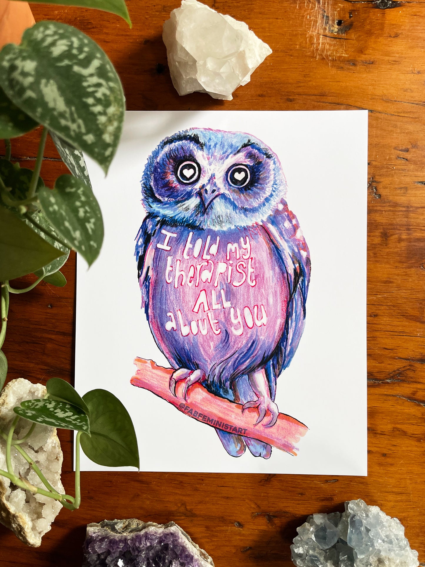I Told My Therapist All About You: Mental Health Print