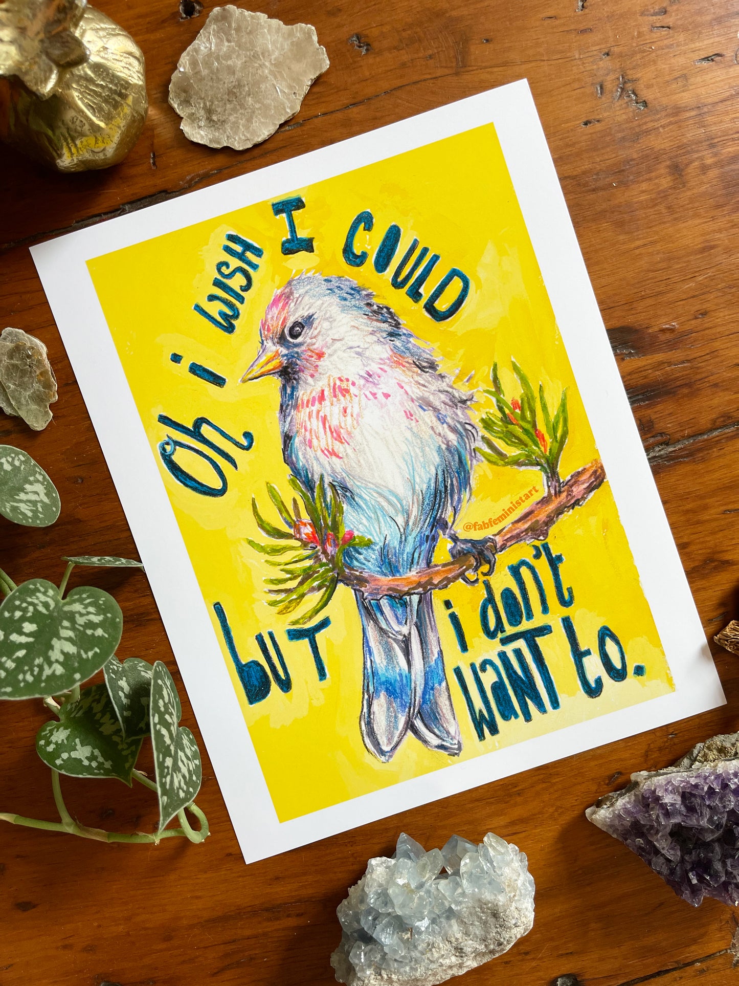 Oh I Wish I Could But I Don't Want To: Mental Health Poster