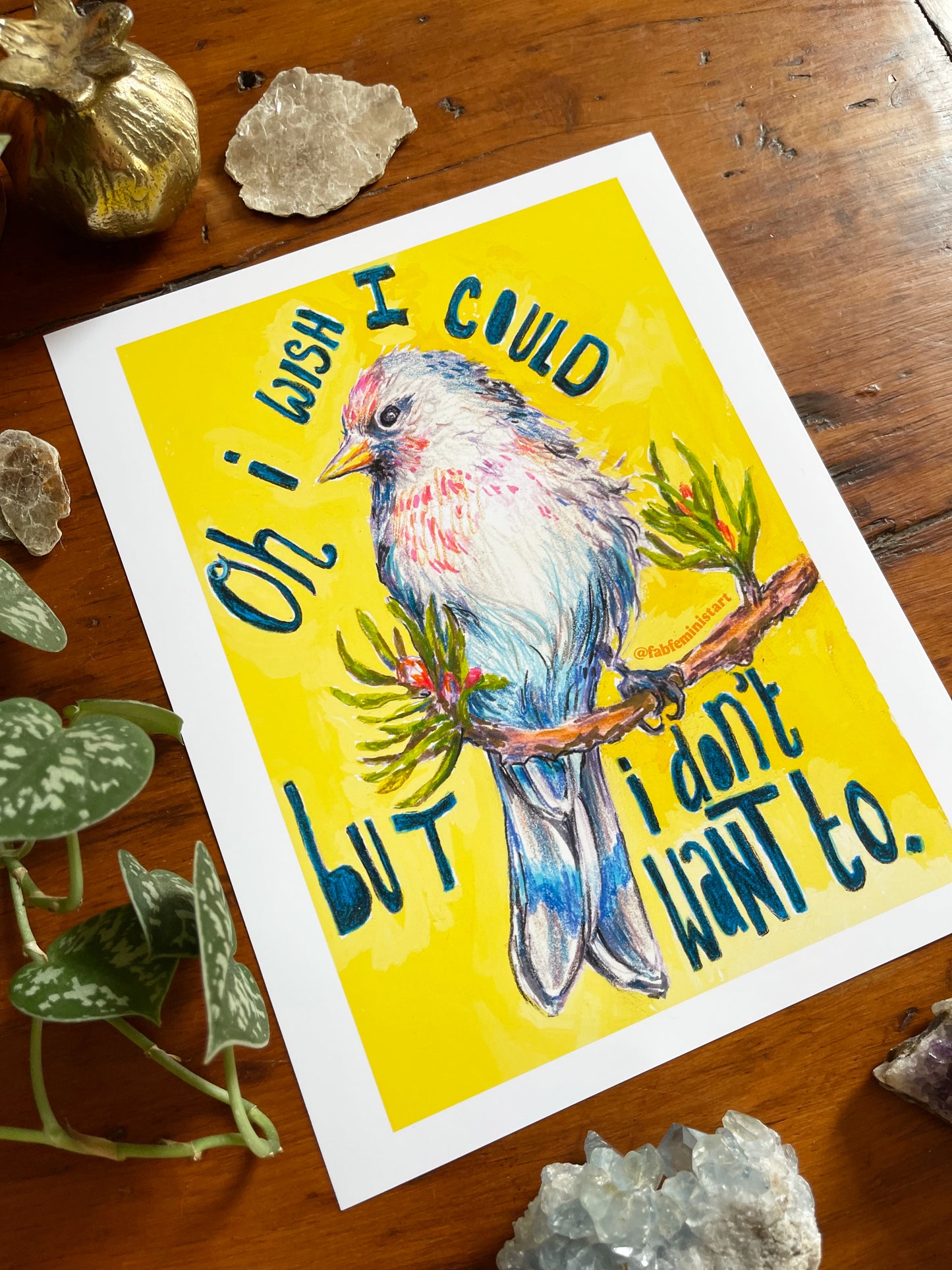 Oh I Wish I Could But I Don't Want To: Mental Health Poster