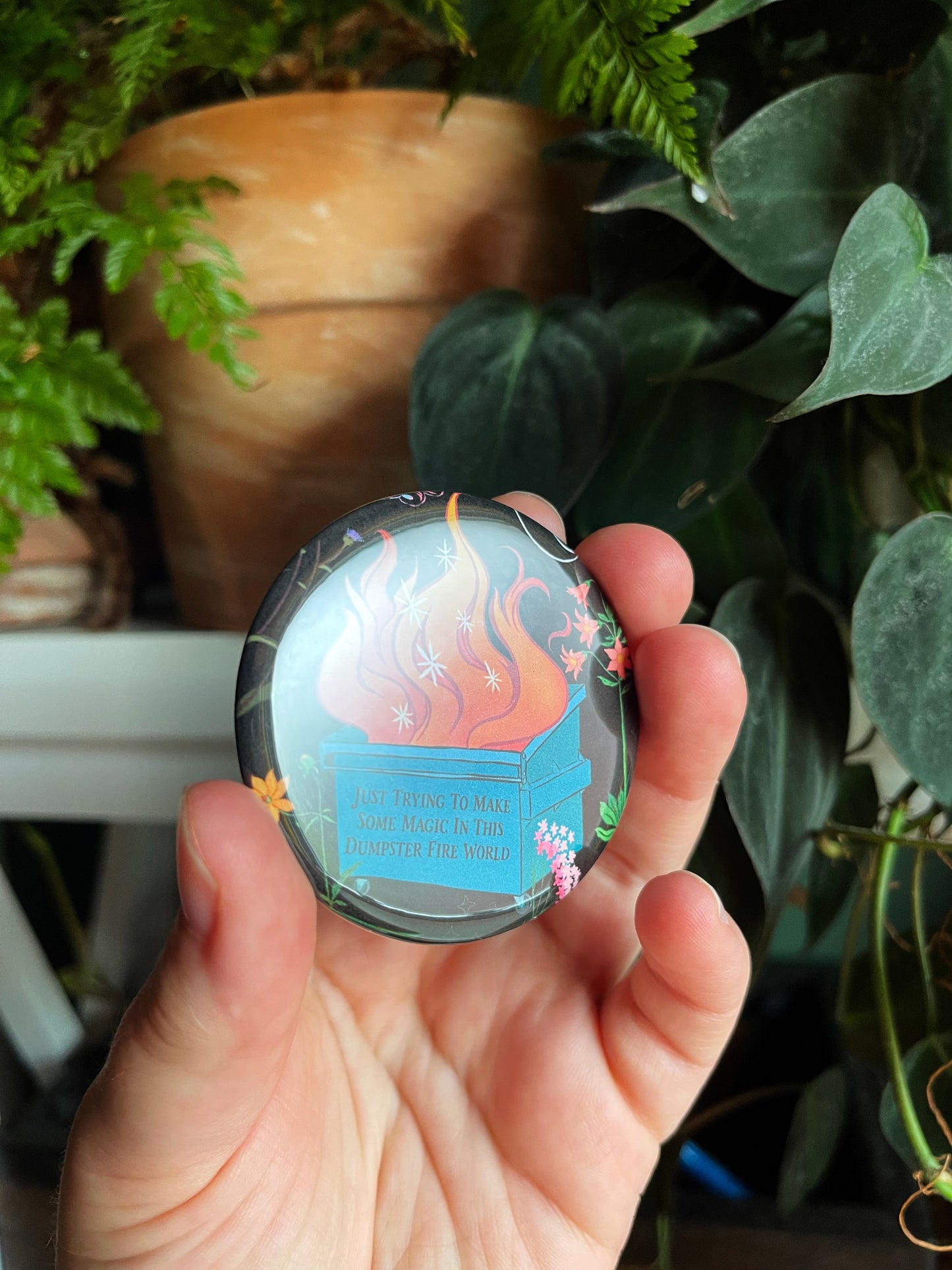 Just trying to make some magic in this dumpster fire world: Feminist Pinback Button