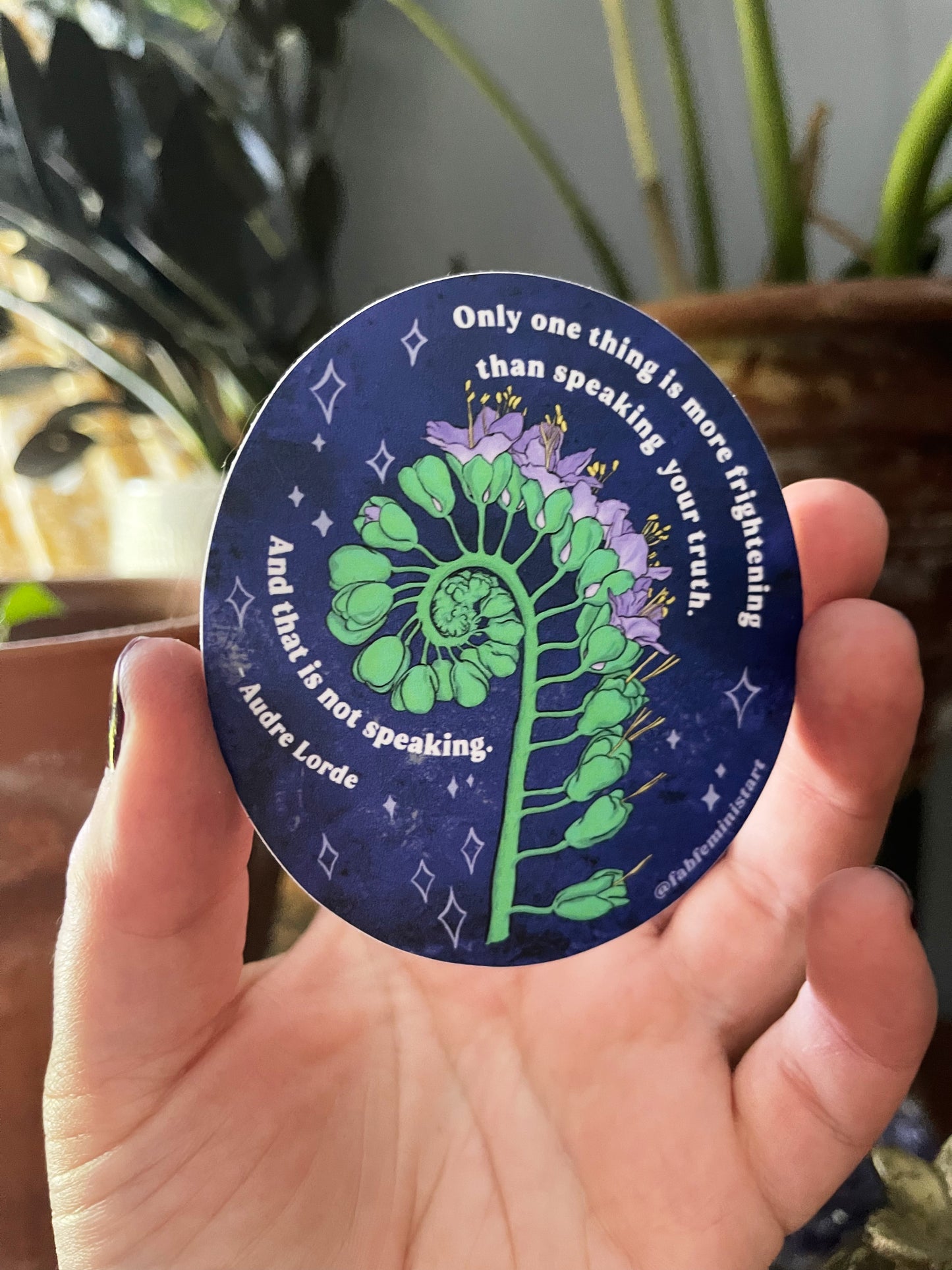 Only one thing is more frightening than speaking your truth. And that is not speaking, Audre Lorde: Feminist Sticker