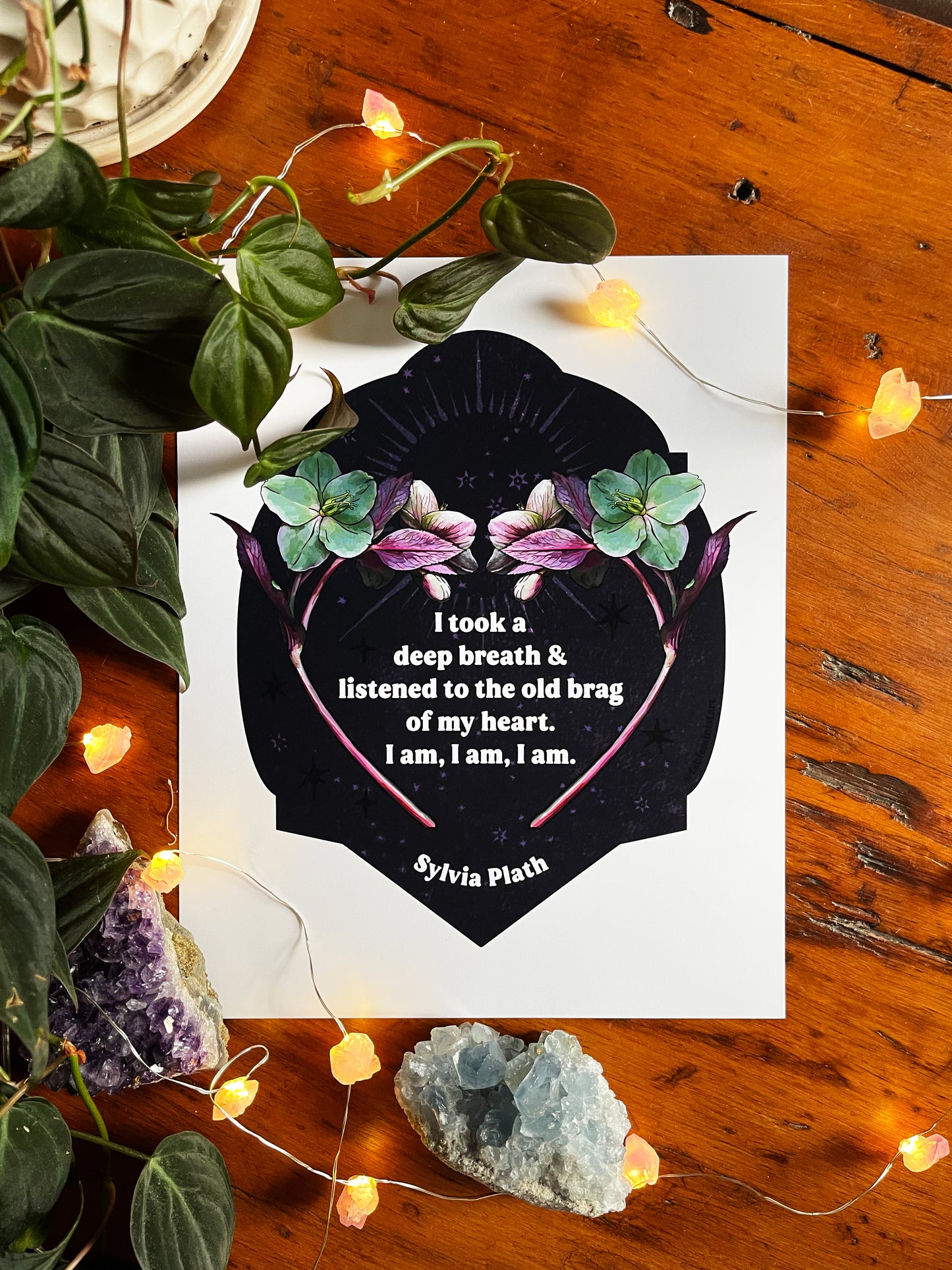 I took a deep breath and listened to the old brag of my heart I am I am I am, Sylvia Plath: Feminist Art Print