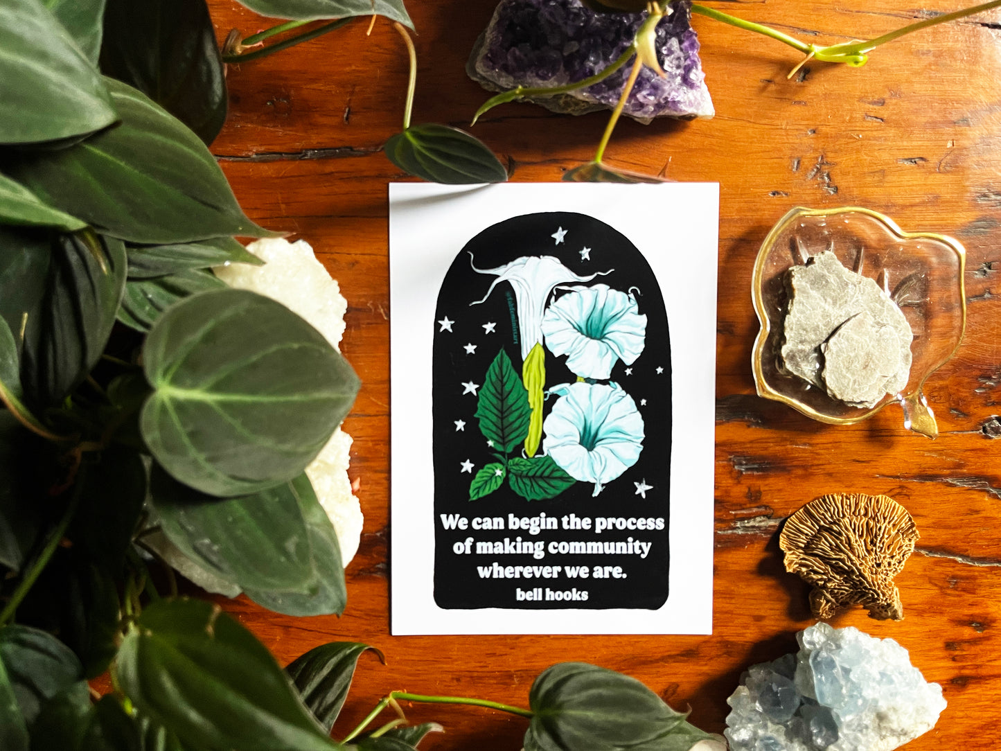 We can begin the process of building community wherever we are bell hooks: Feminist Art Print