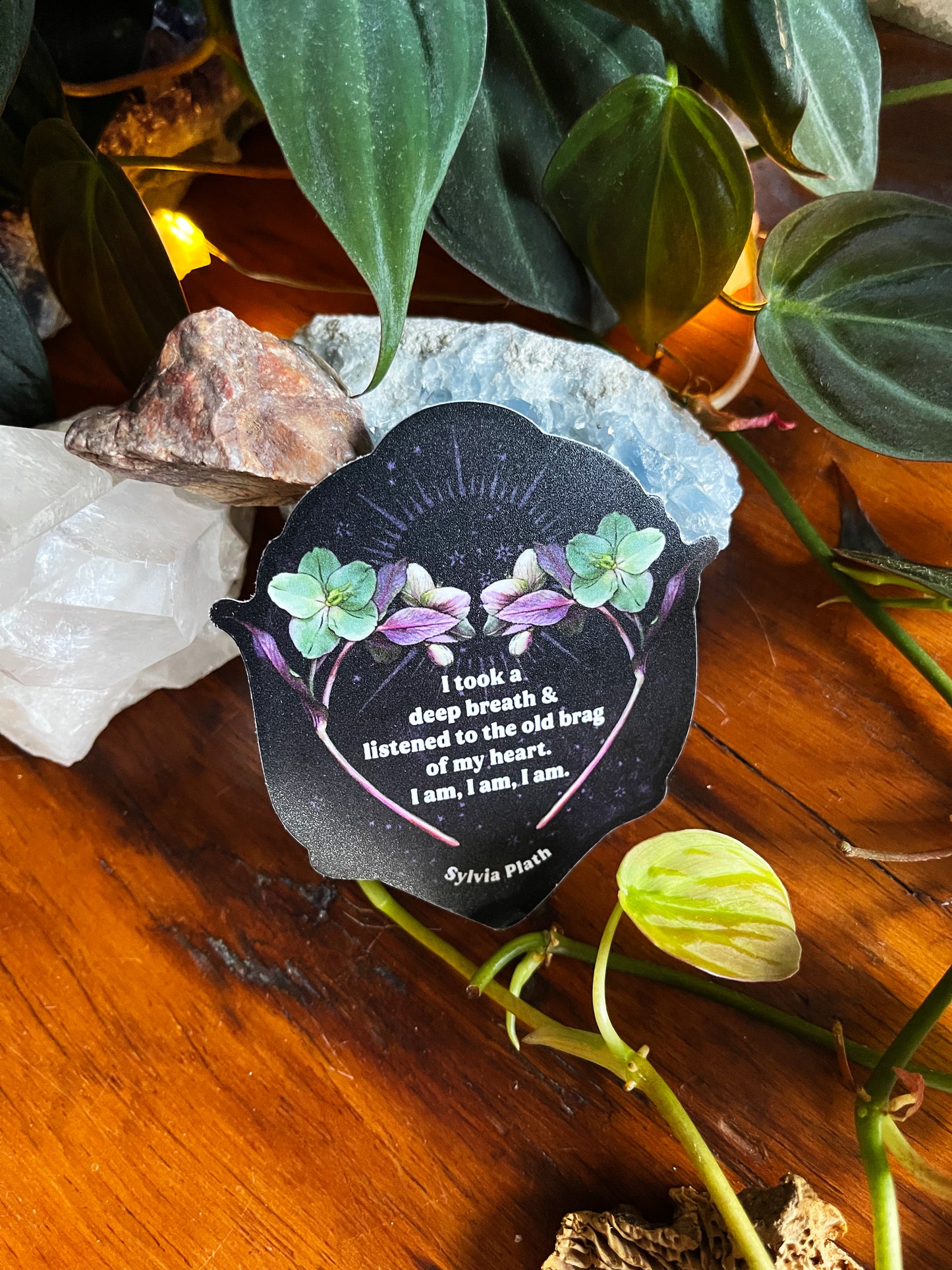 I took a deep breath and listened to the old brag of my heart I am I am I am, Sylvia Plath: feminist sticker