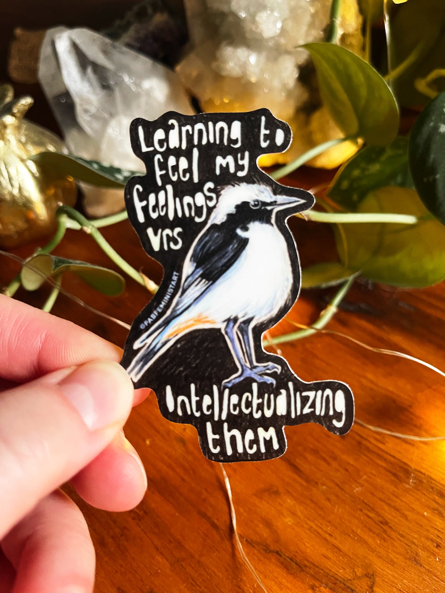 Learning To Feel My Feelings Vrs Intellectualizing Them: Mental Health Sticker