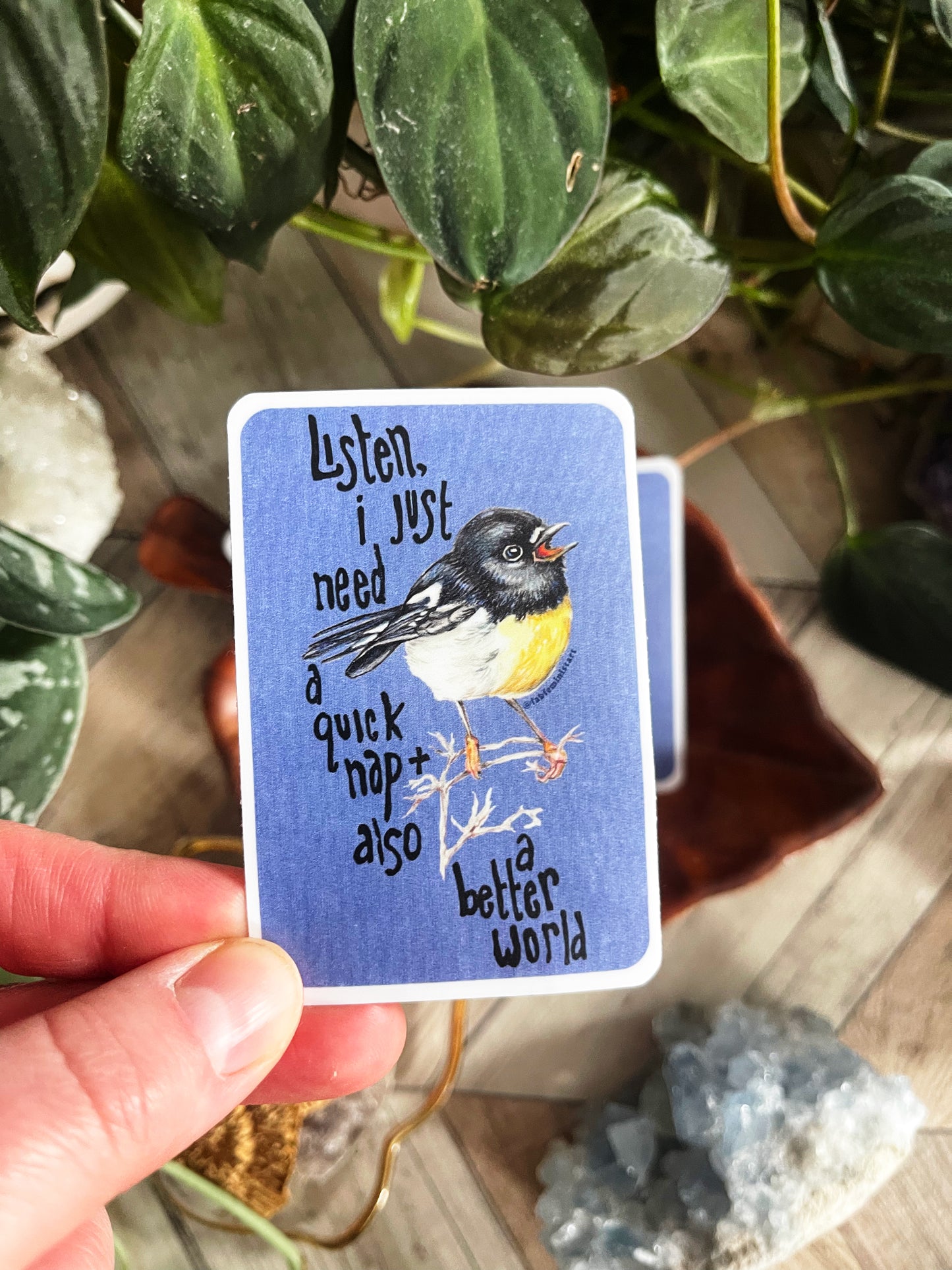 Listen I just need a quick nap and also a better world: Mental Health Sticker