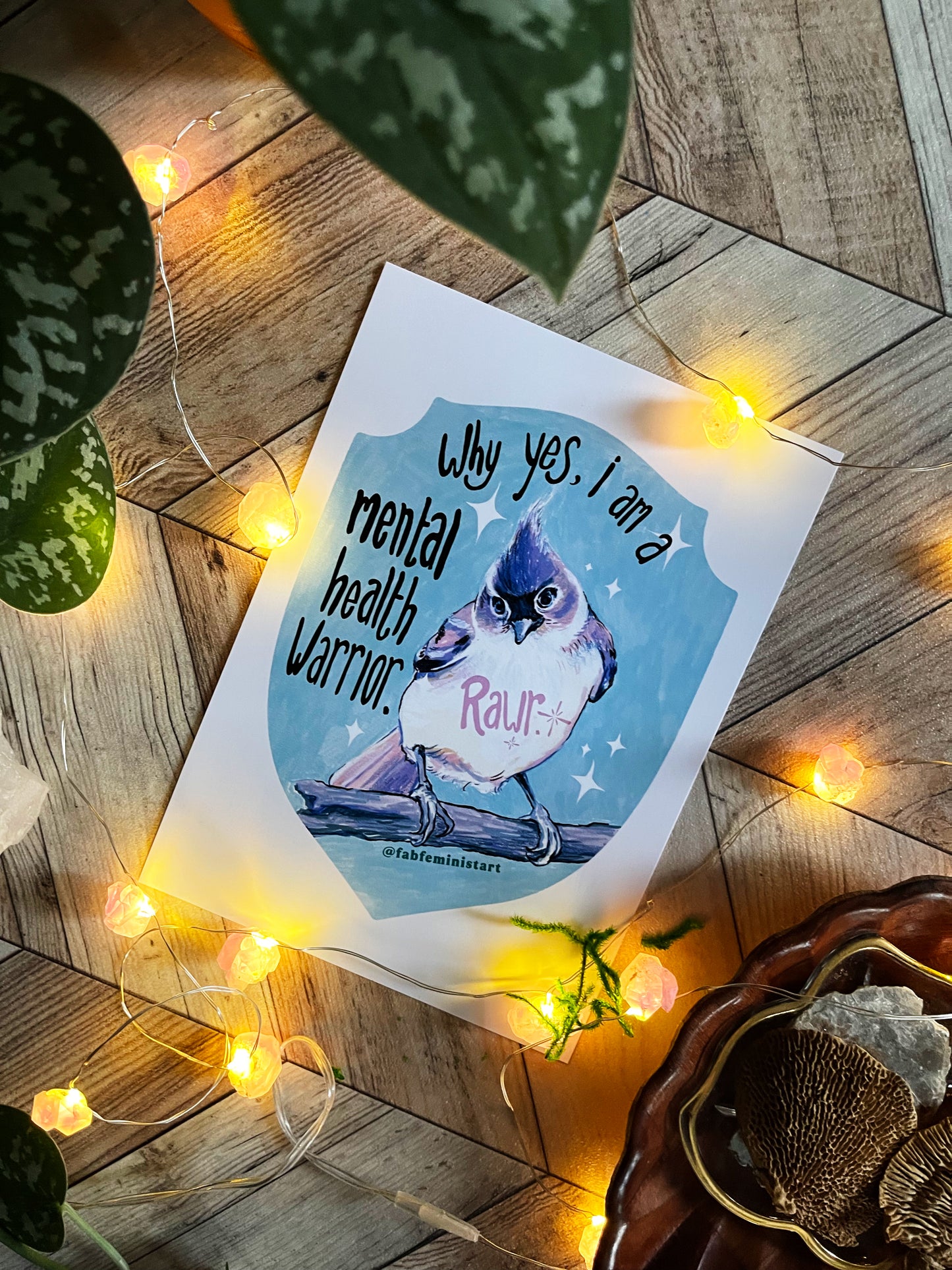 Why Yes I Am A Mental Health Warrior Rawr: Mental Health Print