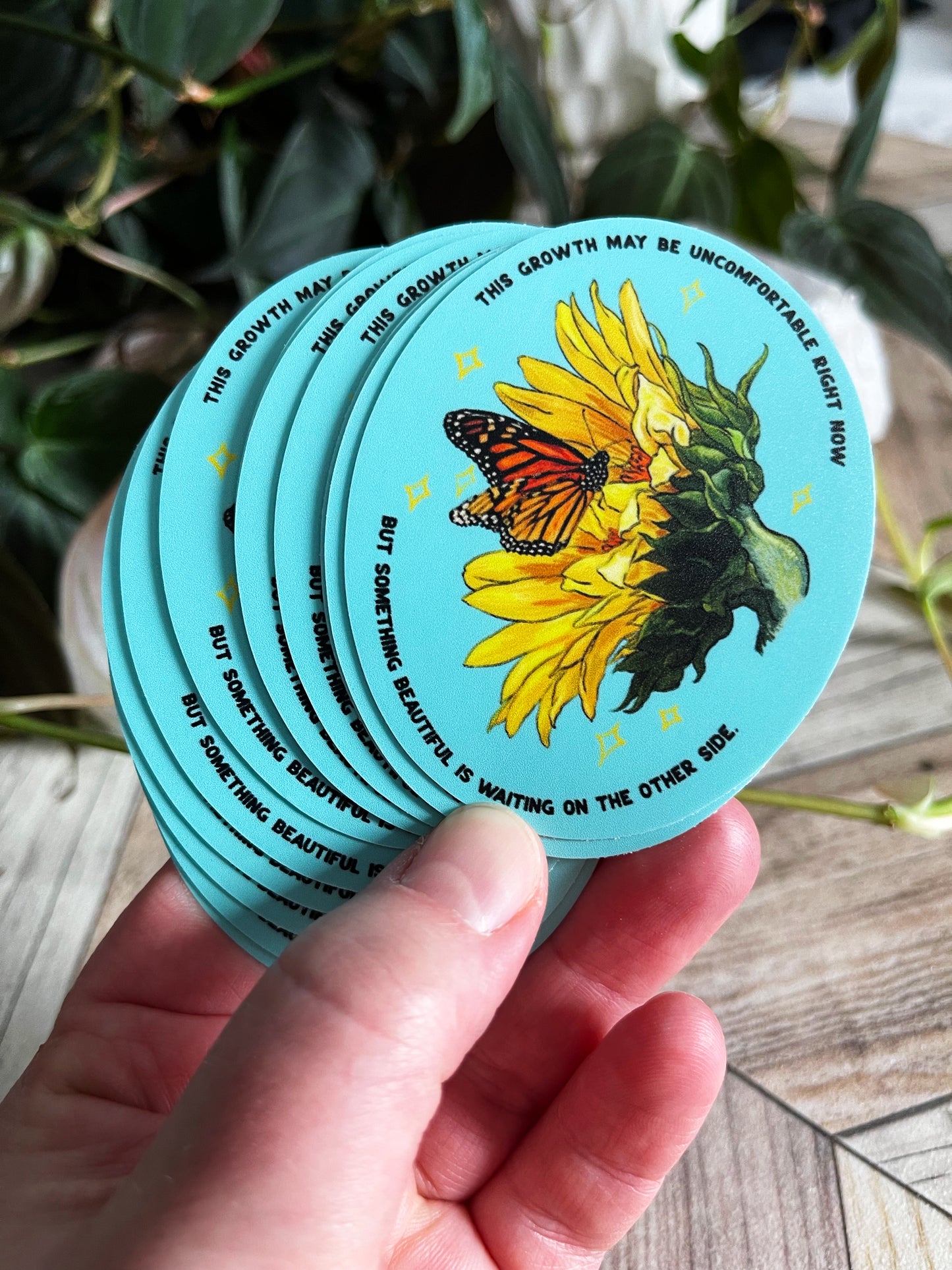 This growth may be uncomfortable right now, but something beautiful is waiting on the other side: Feminist Sticker