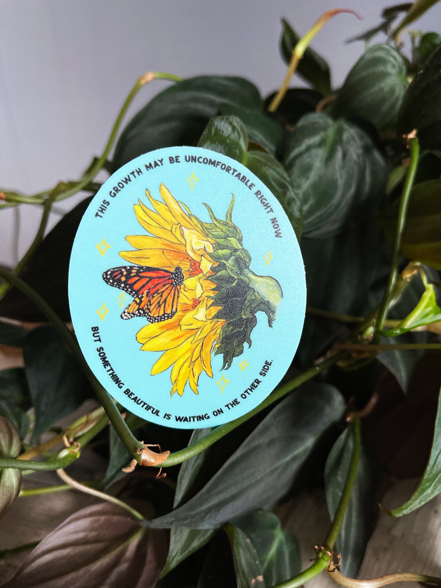 This growth may be uncomfortable right now, but something beautiful is waiting on the other side: Feminist Sticker