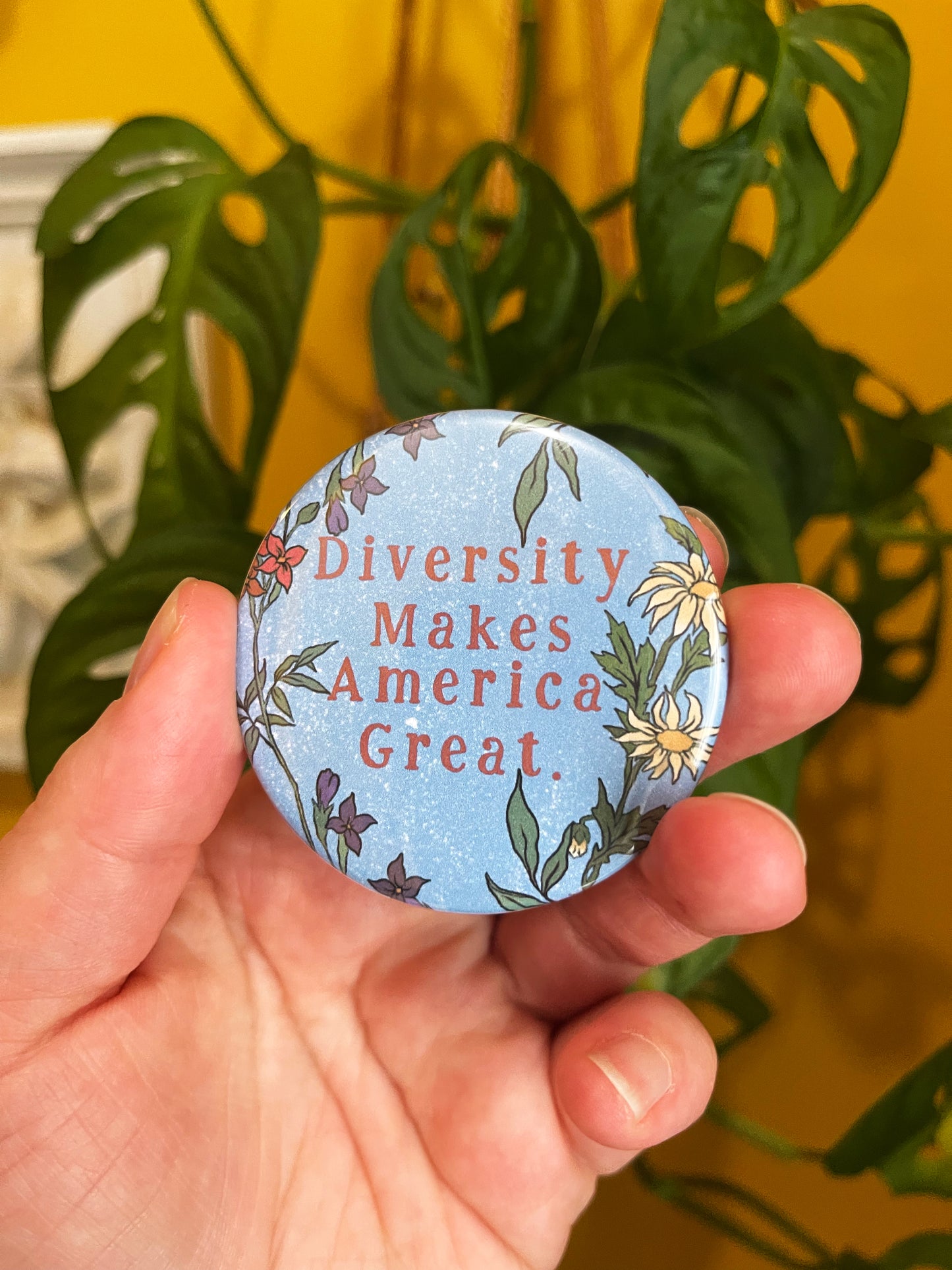 Diversity Makes America Great: Mental Health Pinback Button