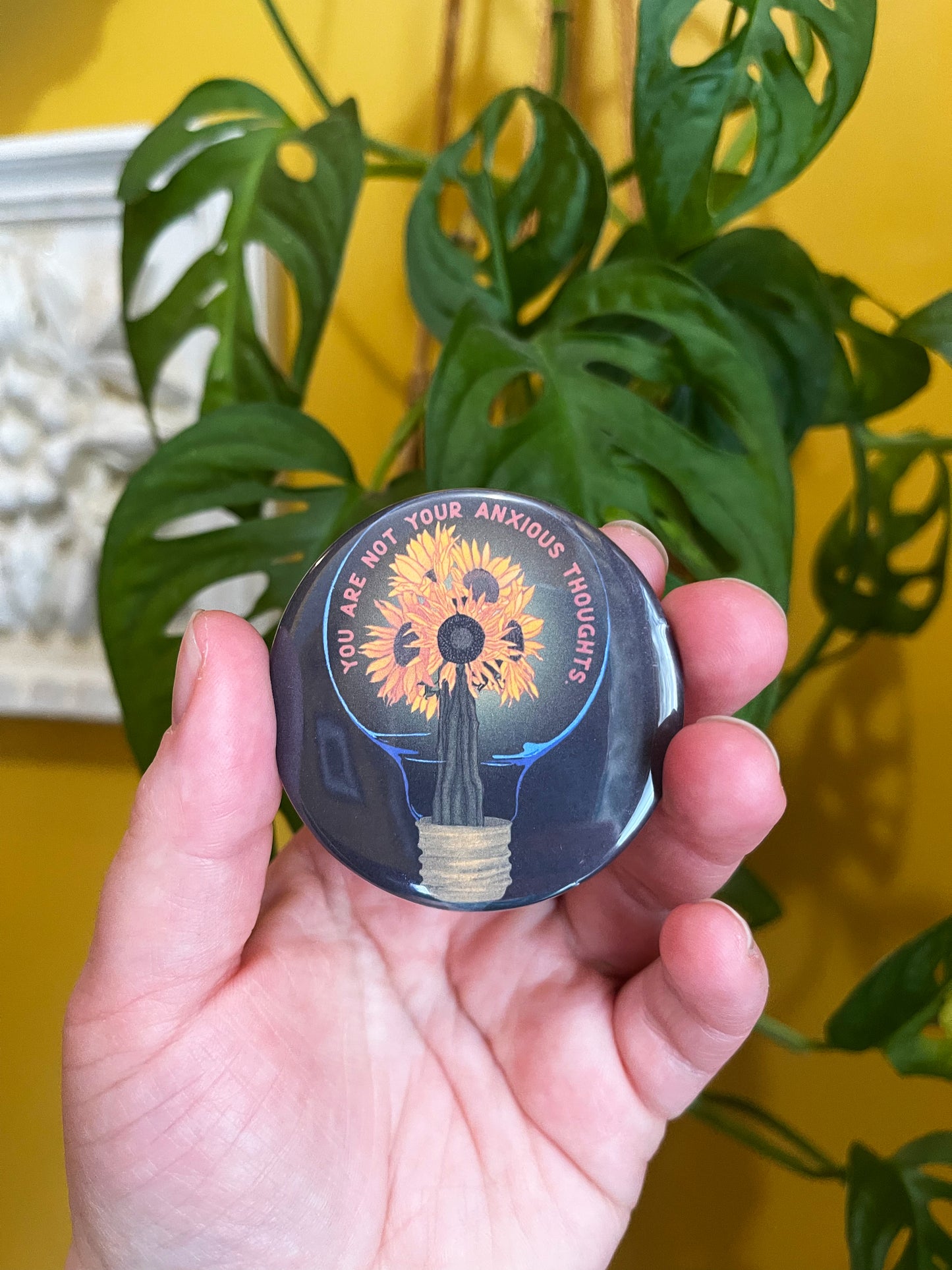 You Are Not Your Anxious Thoughts: Mental Health Pinback Button