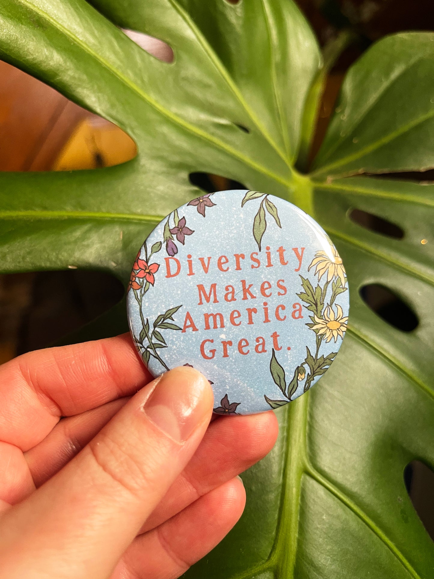 Diversity Makes America Great: Mental Health Pinback Button