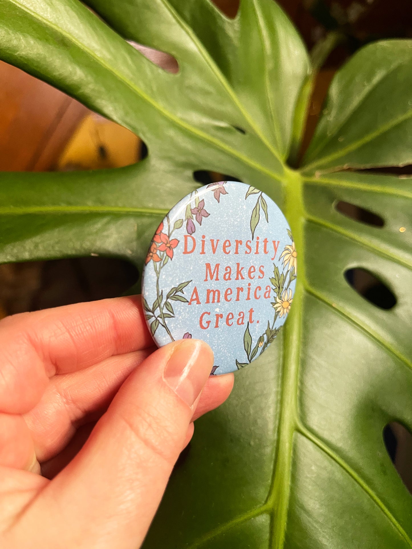Diversity Makes America Great: Mental Health Pinback Button