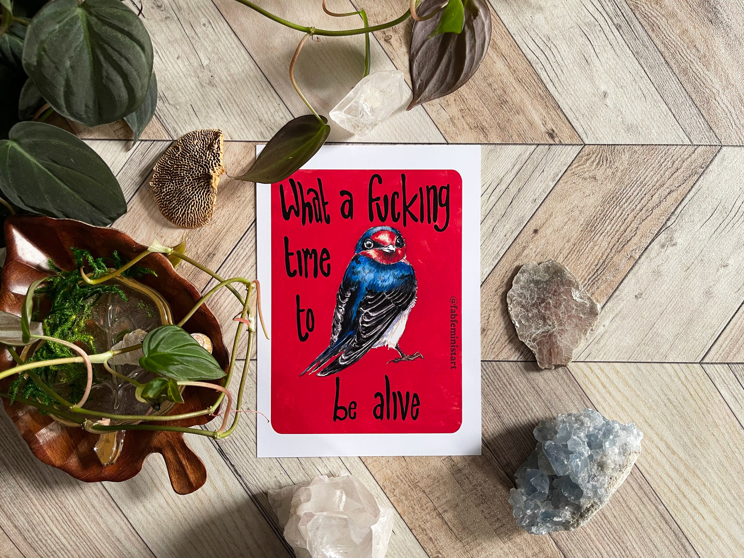 What A Fucking Time To Be Alive: Mental Health Art Print