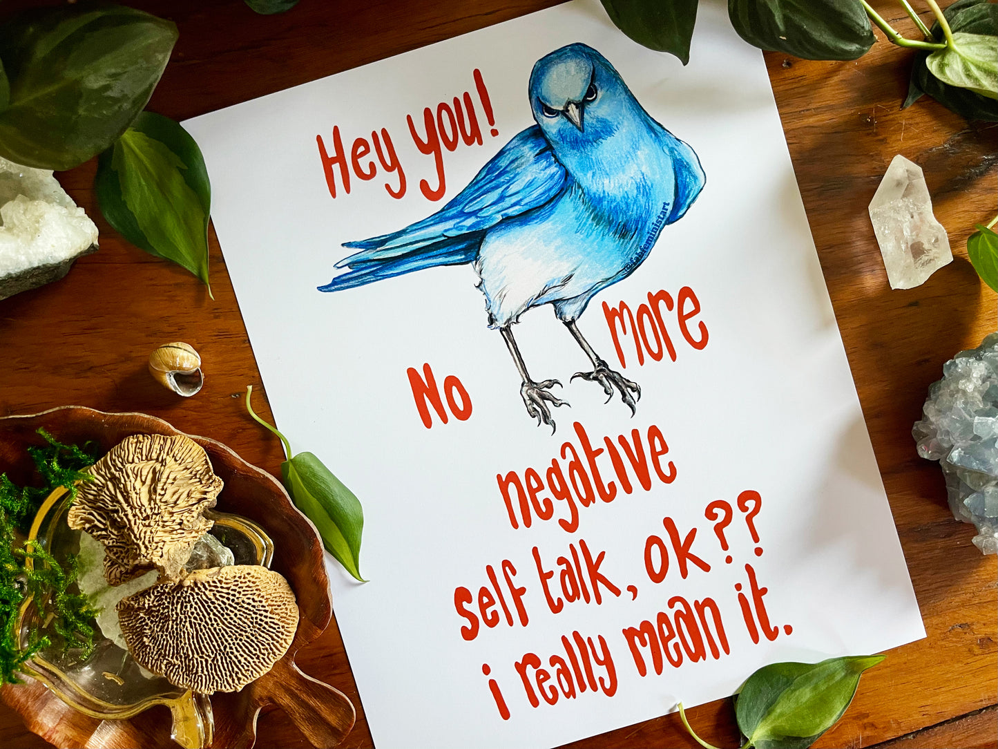 Hey You! No More Negative Self Talk Ok I Really Mean It: Mental Health Art Print